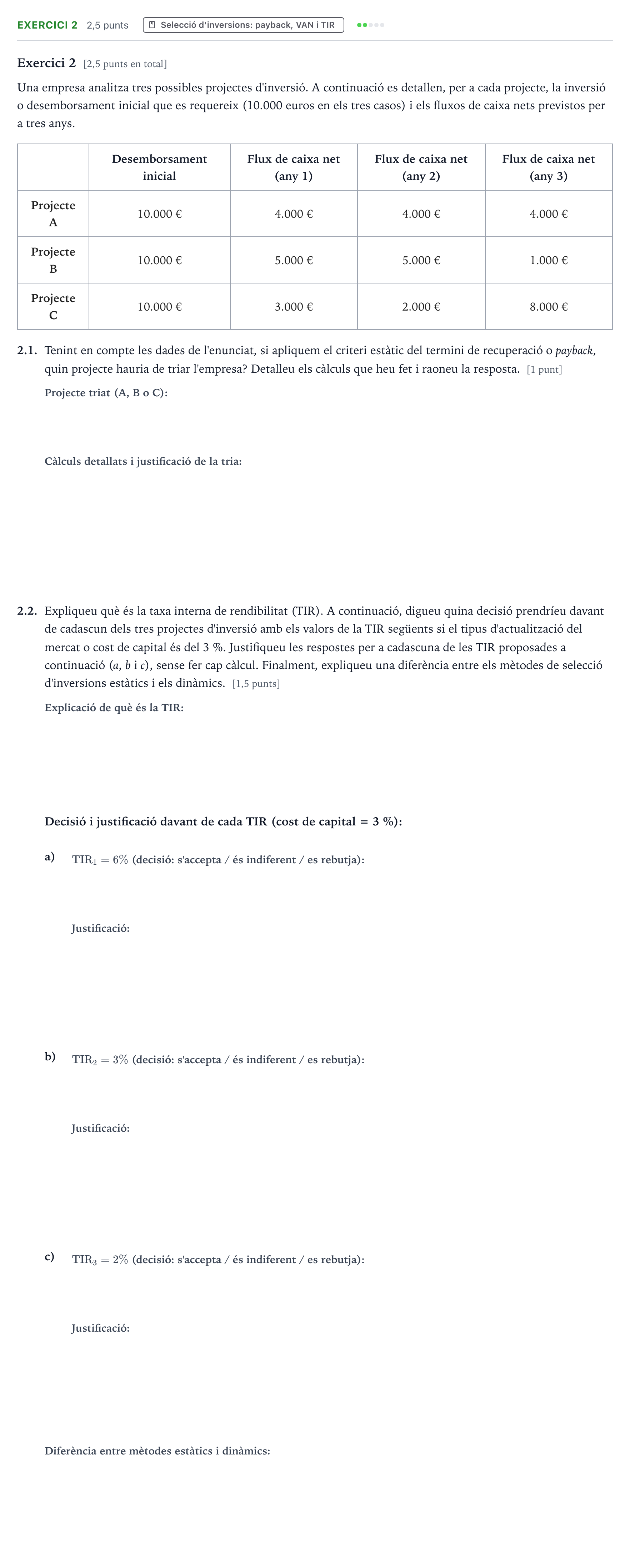 Enunciado: Exercici 2 · Economía de la Empresa Majors de 25 anys (Catalunya) Tribunal ordinari Serie 2 2026