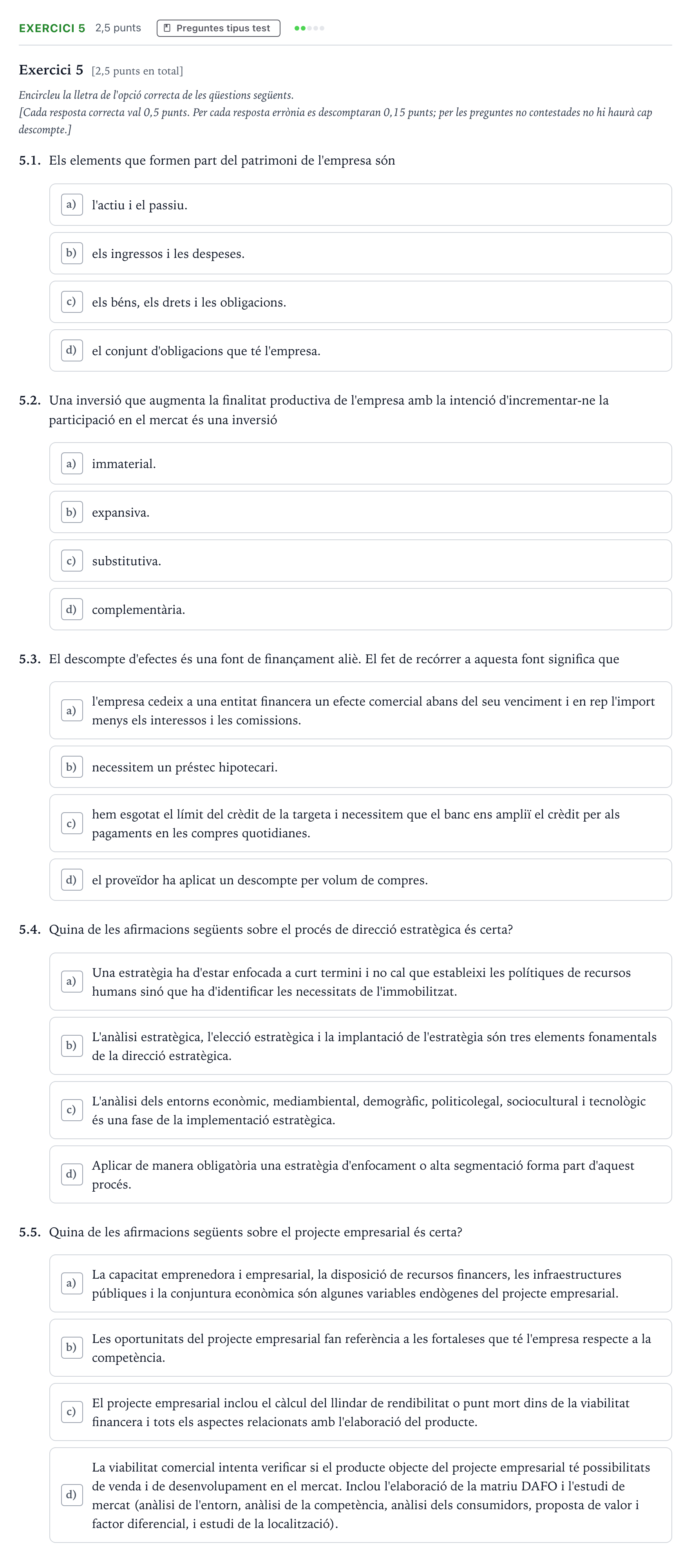 Enunciado: Exercici 5 · Economía de la Empresa Majors de 25 anys (Catalunya) Tribunal especial Serie 3 2026