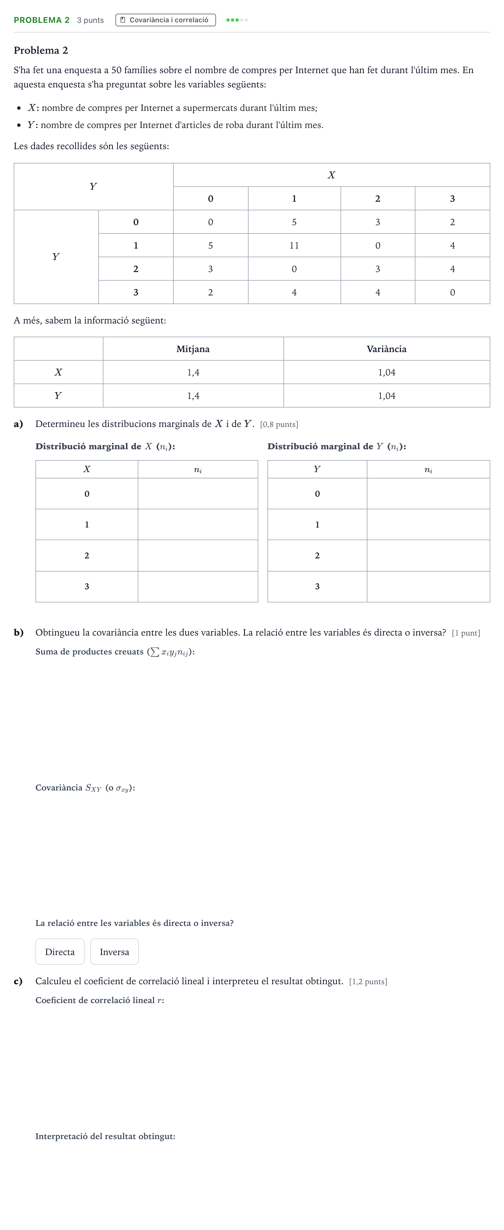 Enunciado: Problema 2 · Estadística Majors de 25 anys (Catalunya) Tribunal especial Serie 3 2026