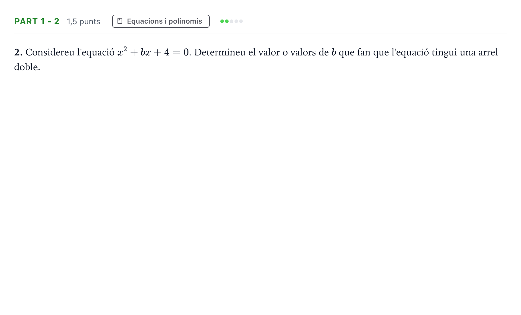 Enunciado: Part 1 - 2 · Matemáticas Majors de 25 anys (Catalunya) Tribunal especial Serie 3 2026