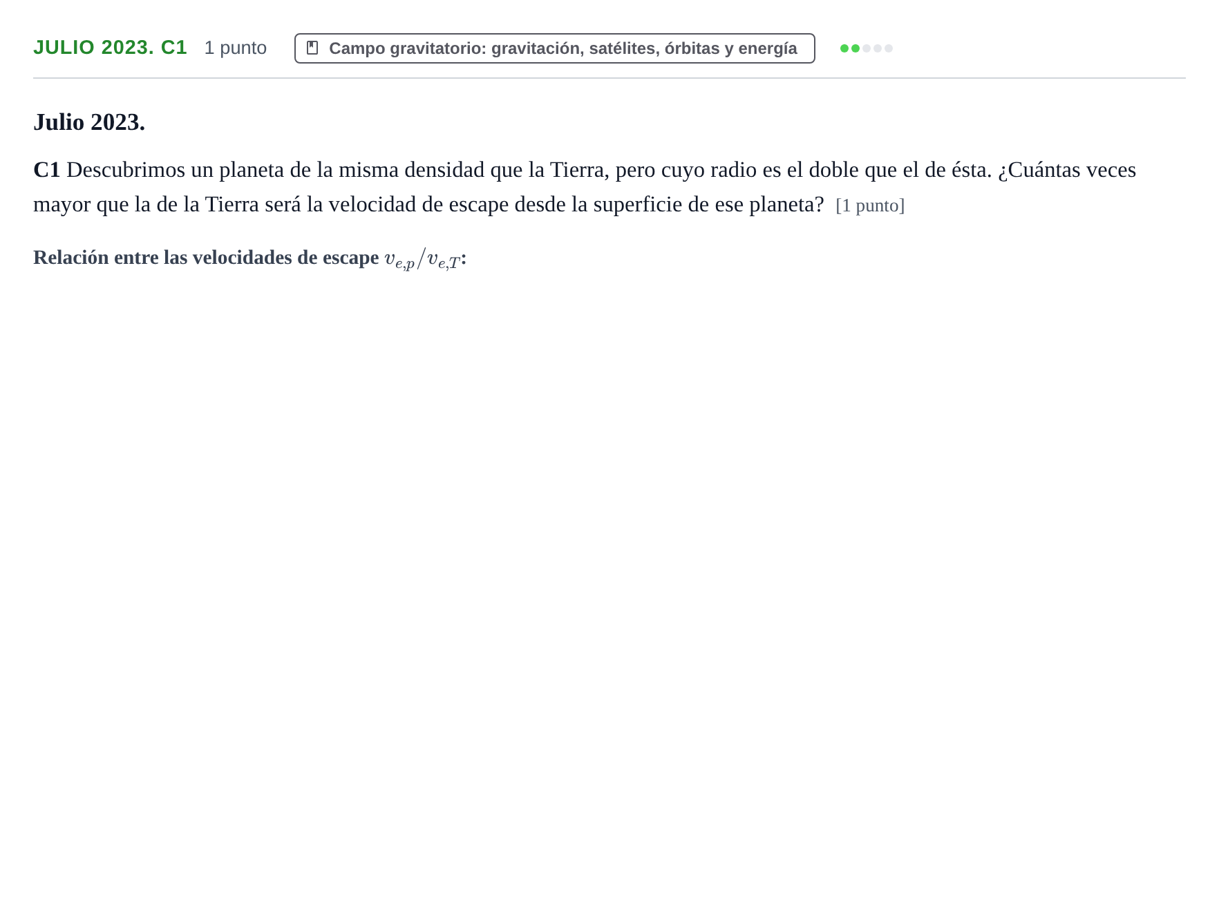 Enunciado: Julio 2023. C1