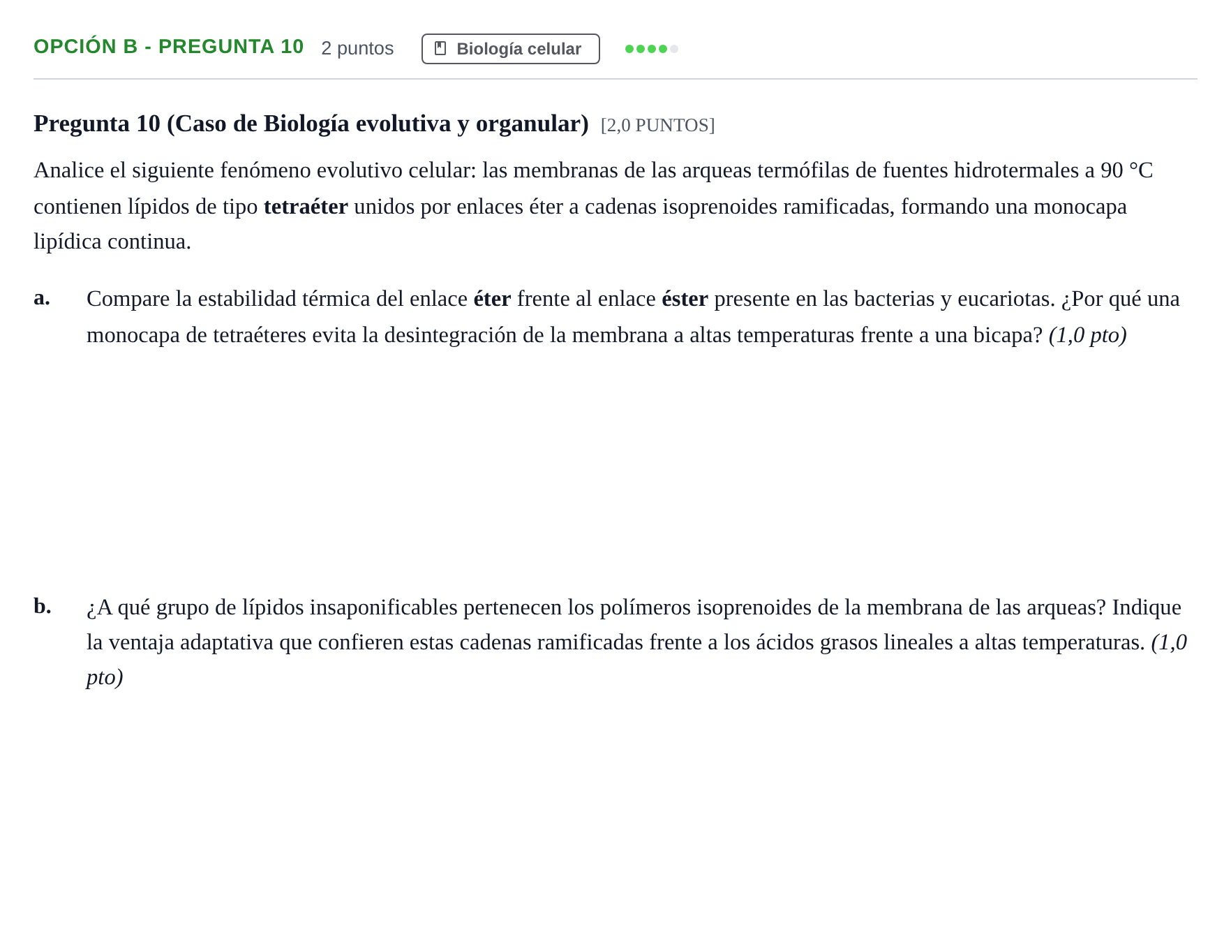 Enunciado: Opción B - Pregunta 10