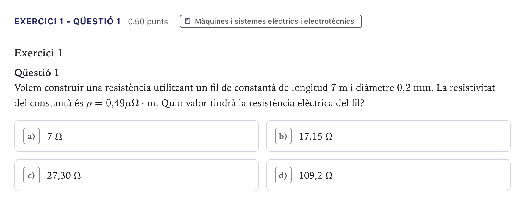 Enunciado: Exercici 1 - Qüestió 1 · Tecnologia Industrial Selectividad Cataluña Juny Serie 1 2026