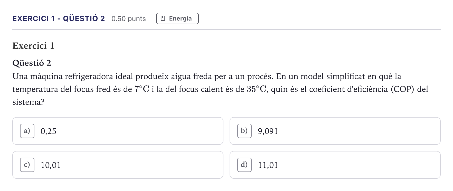 Enunciado: Exercici 1 - Qüestió 2 · Tecnologia Industrial Selectividad Cataluña Juny Serie 1 2026