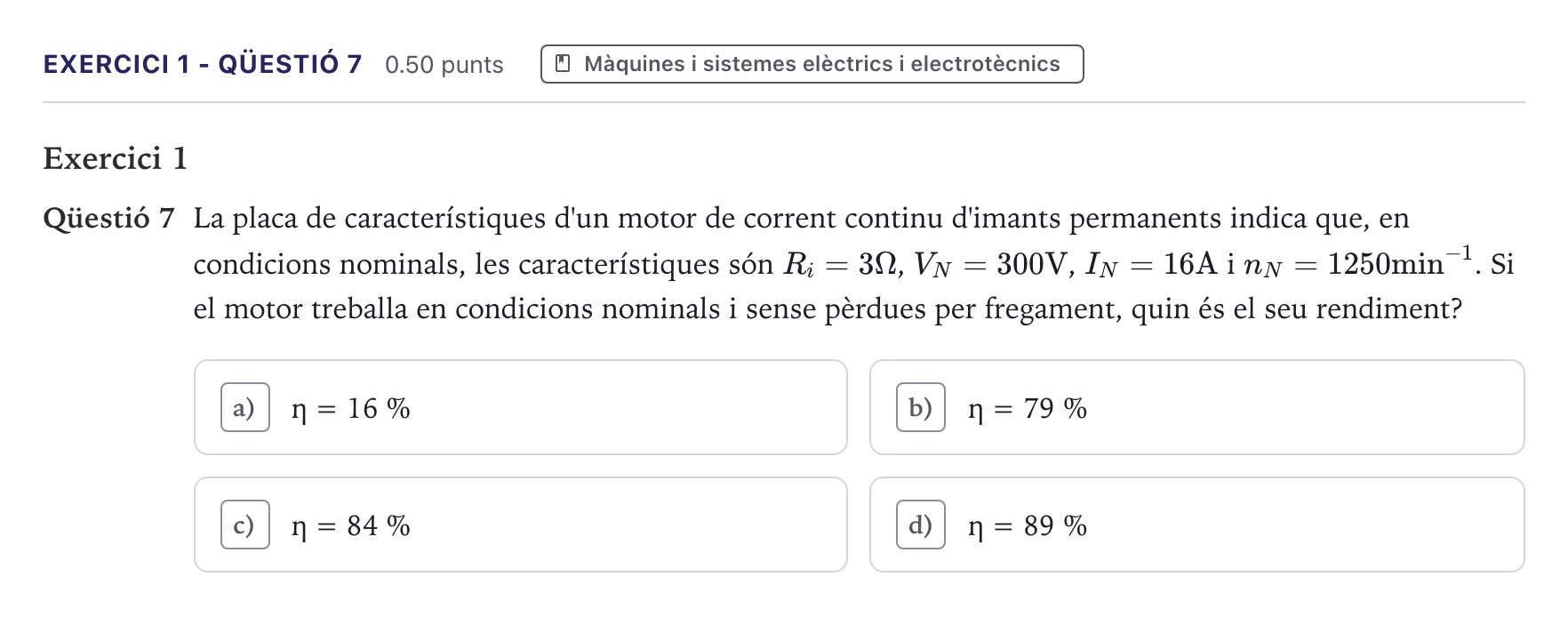 Enunciado: Exercici 1 - Qüestió 7 · Tecnologia Industrial Selectividad Cataluña Juny Serie 1 2026