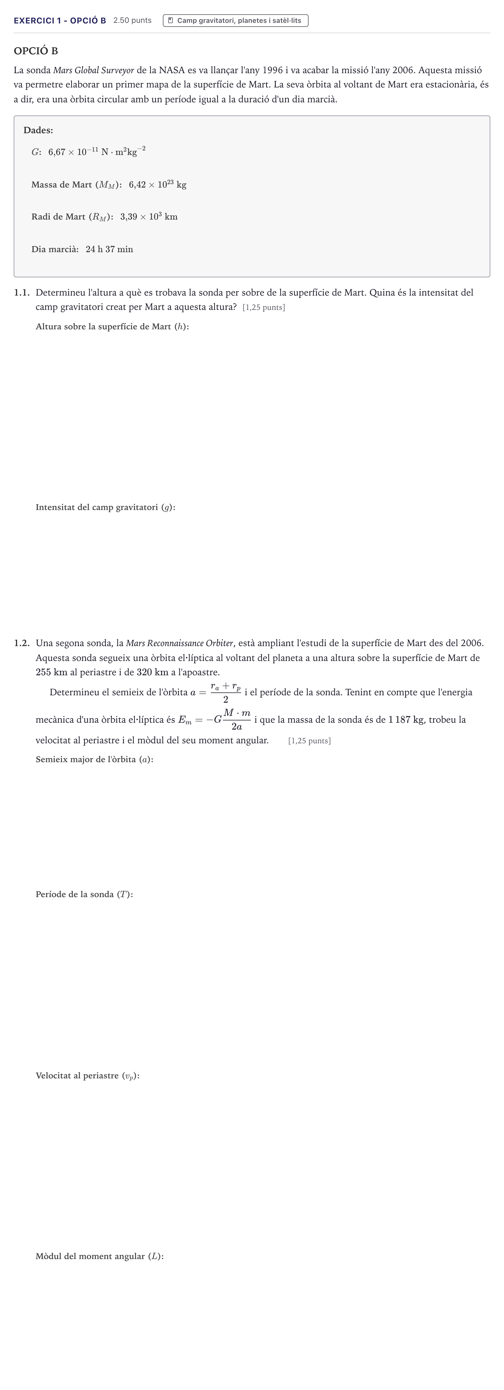 Enunciado: Exercici 1 - Opció B · Física Selectividad Cataluña Juny Serie 5 2026