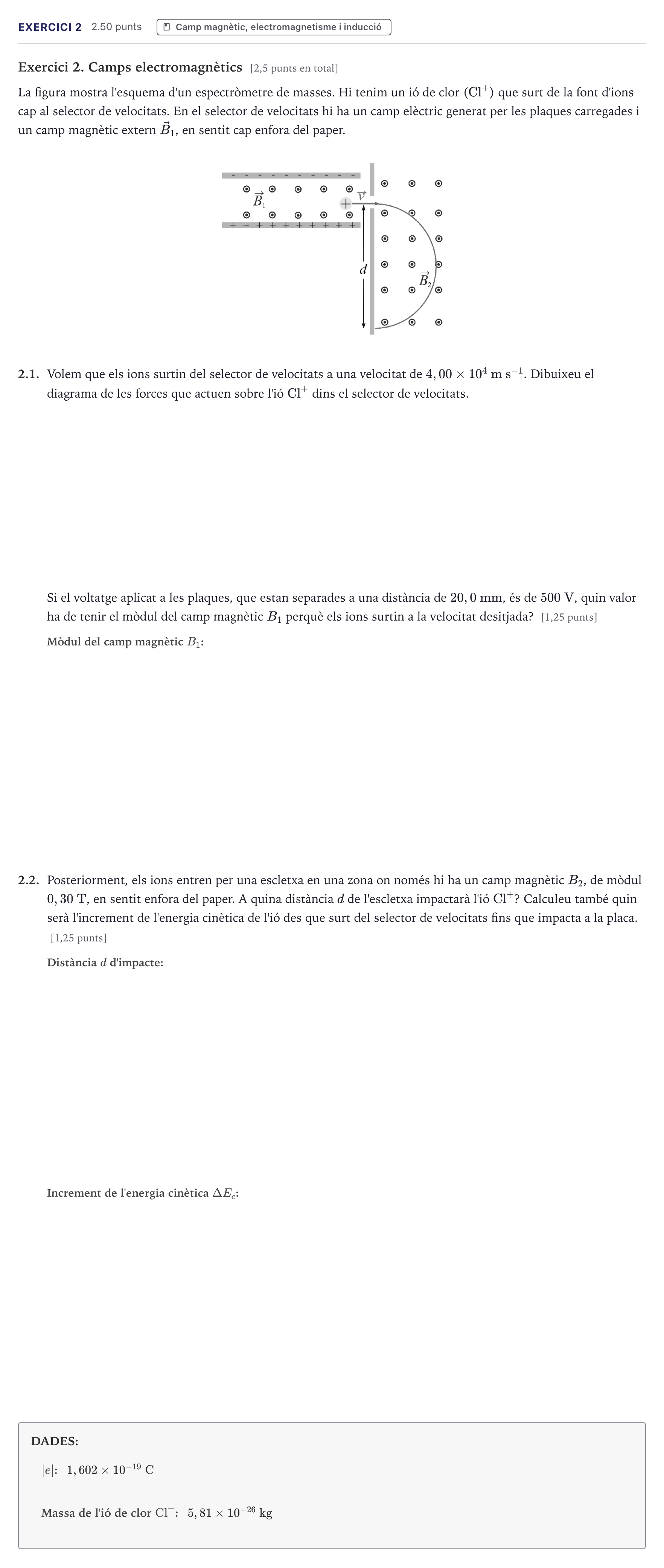Enunciado: Exercici 2 · Física Selectividad Cataluña Juny Serie 5 2026