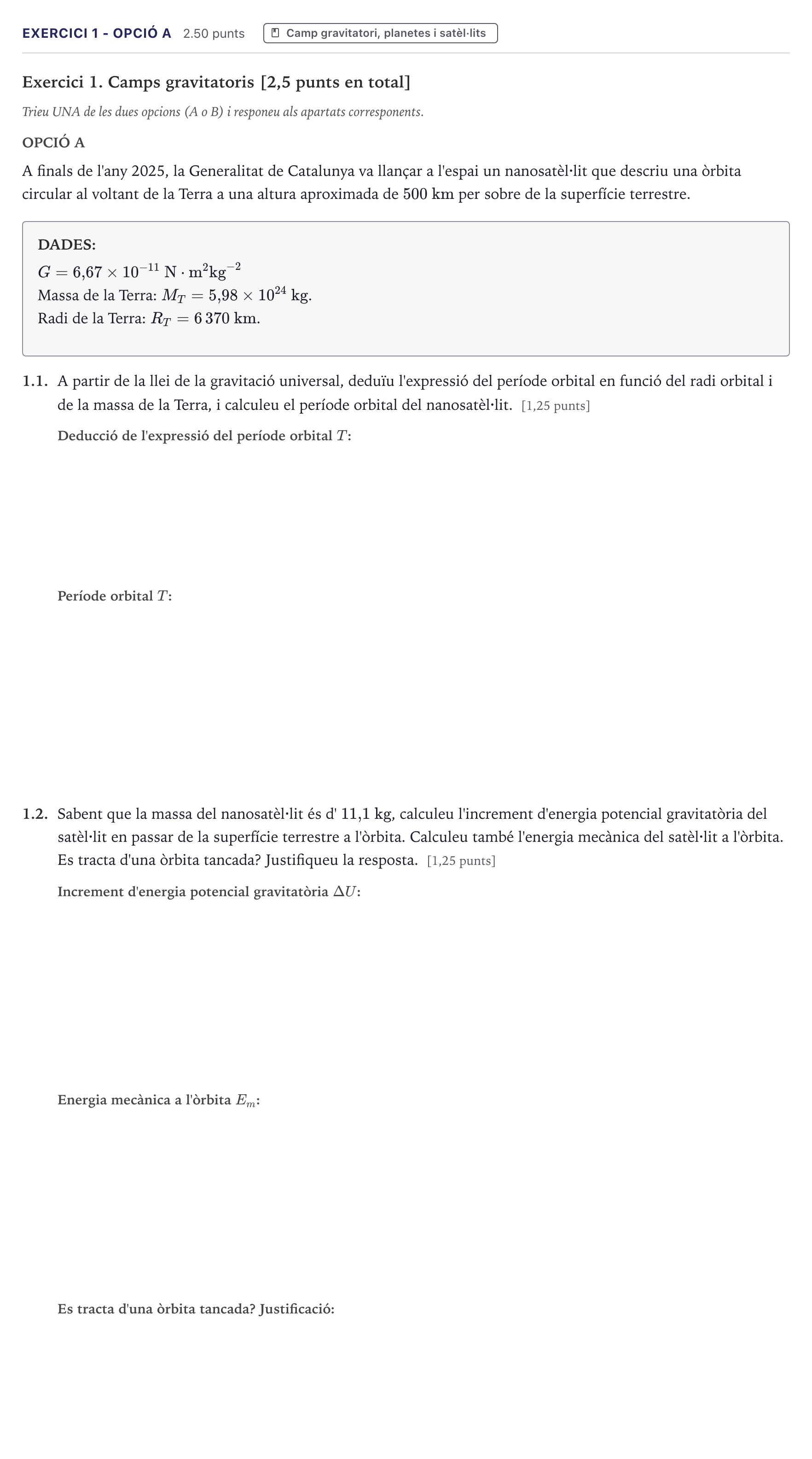 Enunciado: Exercici 1 - Opció A · Física Selectividad Cataluña Juny Serie 1 2026