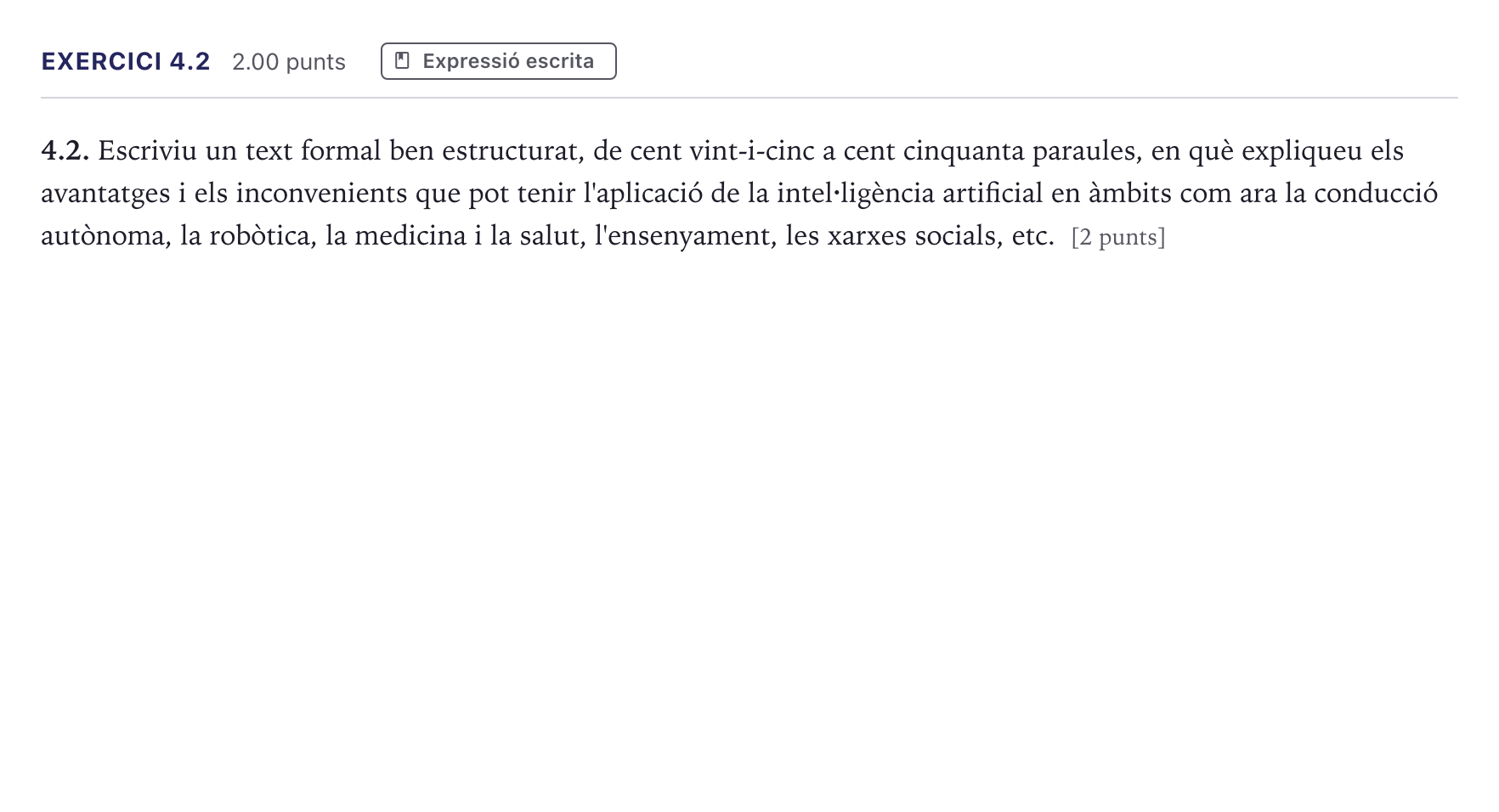 Enunciado: Ejercicio 4.2 · Lengua Catalana y Literatura II Selectividad Cataluña Serie 5 2026