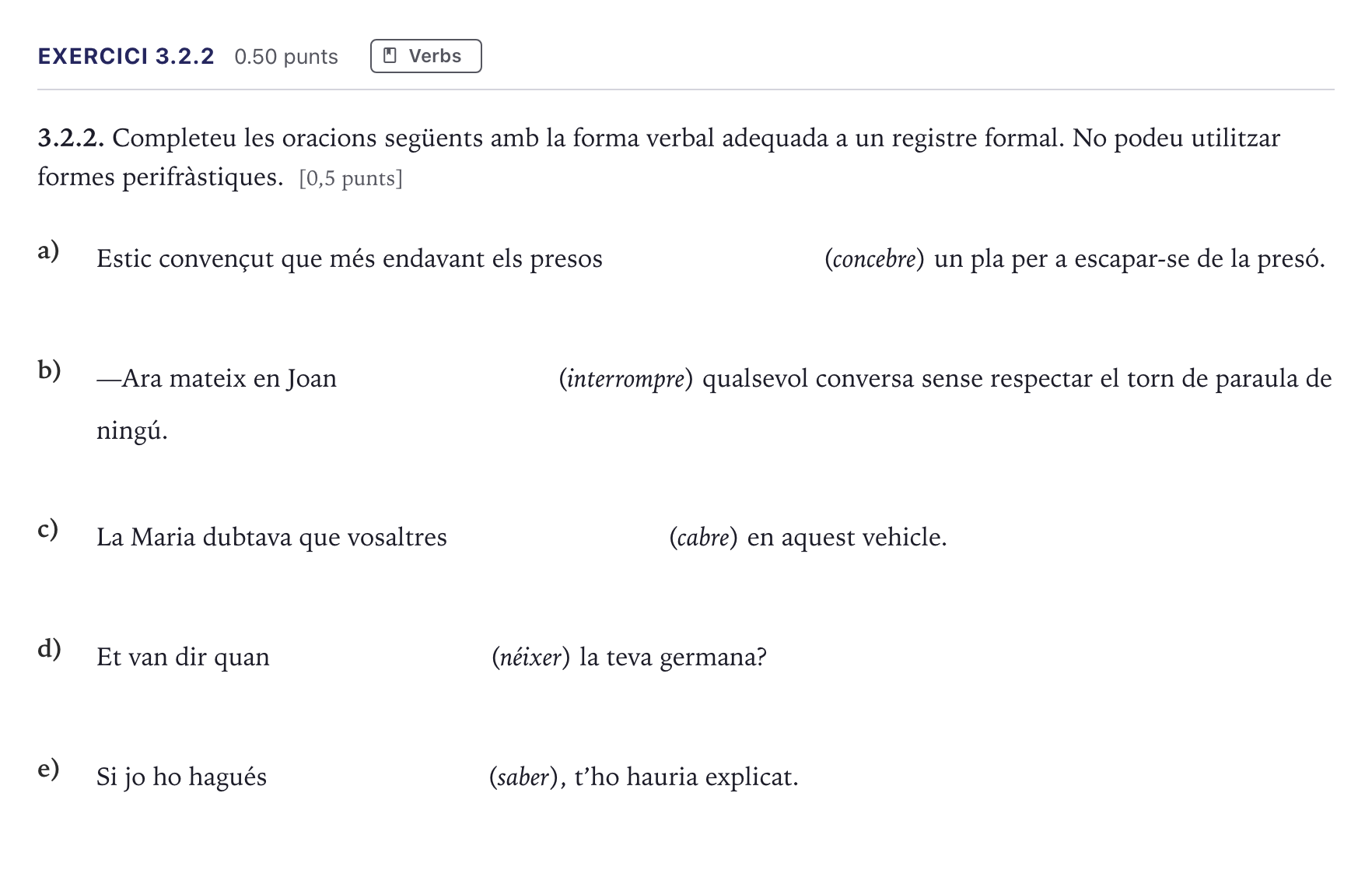 Enunciado: Ejercicio 3.2.2 · Lengua Catalana y Literatura II Selectividad Cataluña Serie 1 2026