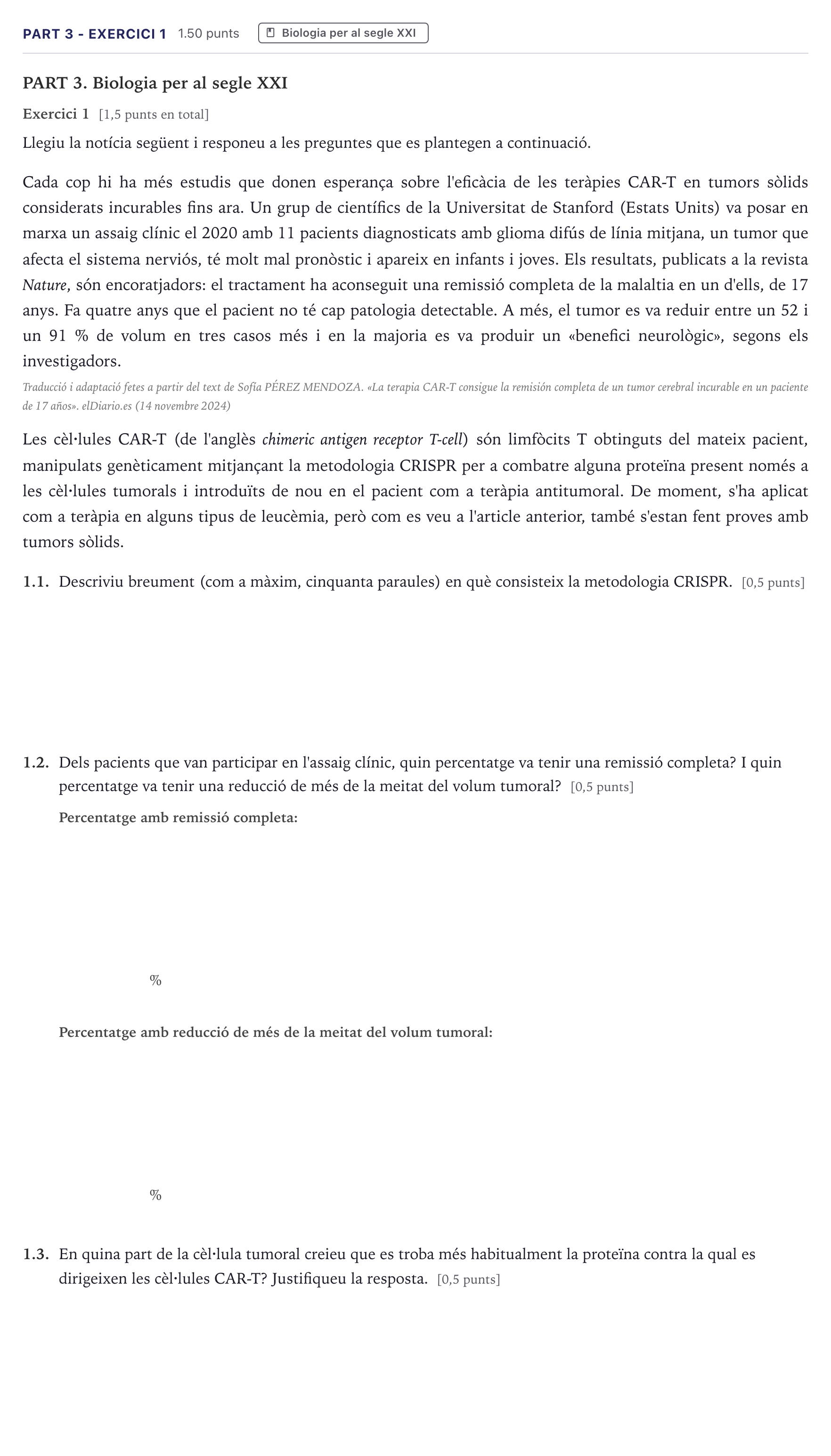 Enunciado: Part 3 - Exercici 1 · Ciencias Generales Selectividad Cataluña Setembre Serie 2 2026