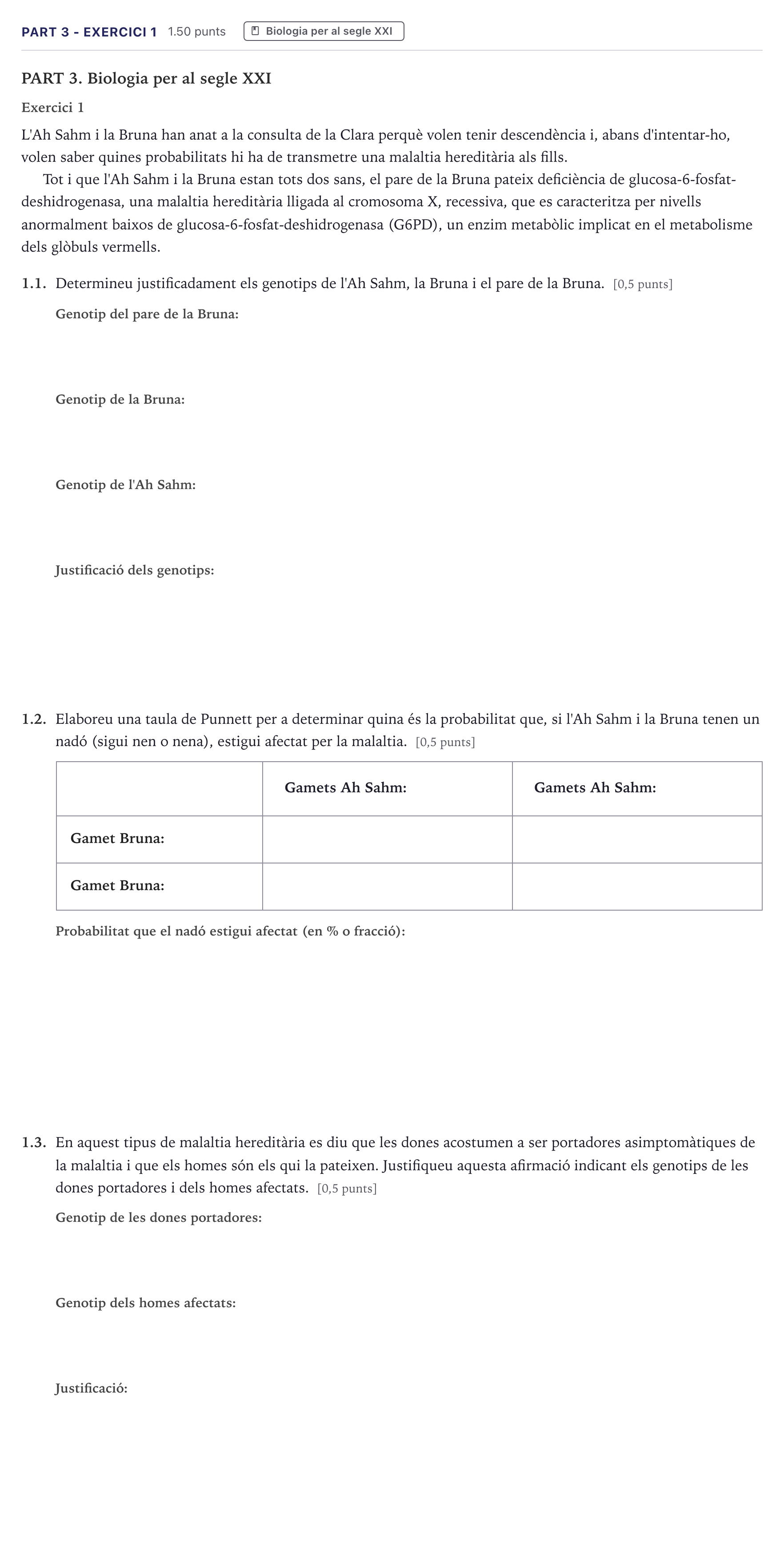 Enunciado: Part 3 - Exercici 1 · Ciencias Generales Selectividad Cataluña Juny Serie 5 2026