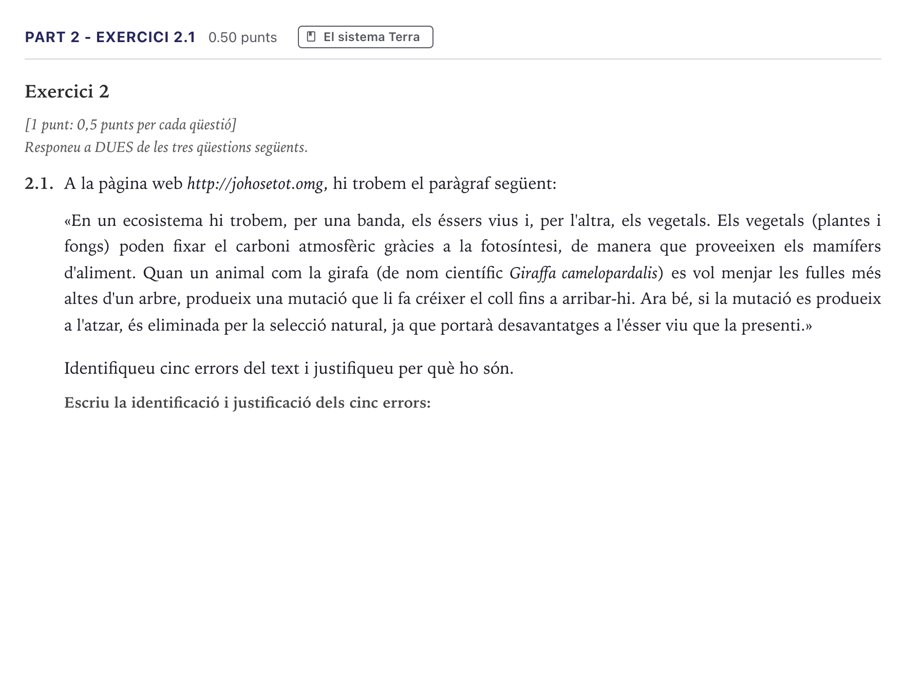 Enunciado: Part 2 - Exercici 2.1 · Ciencias Generales Selectividad Cataluña Juny Serie 1 2026