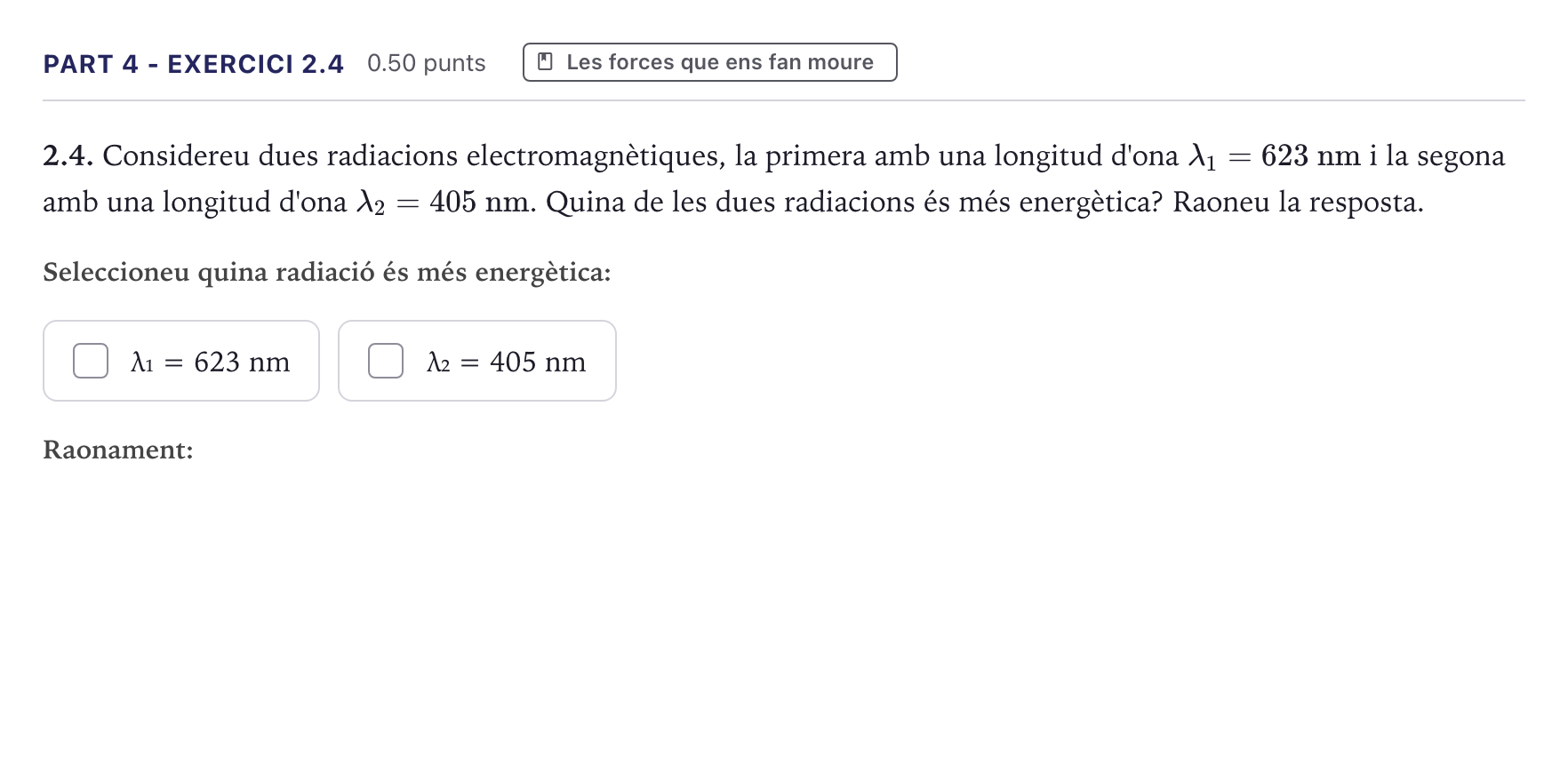 Enunciado: Part 4 - Exercici 2.4 · Ciencias Generales Selectividad Cataluña Juny Serie 1 2026