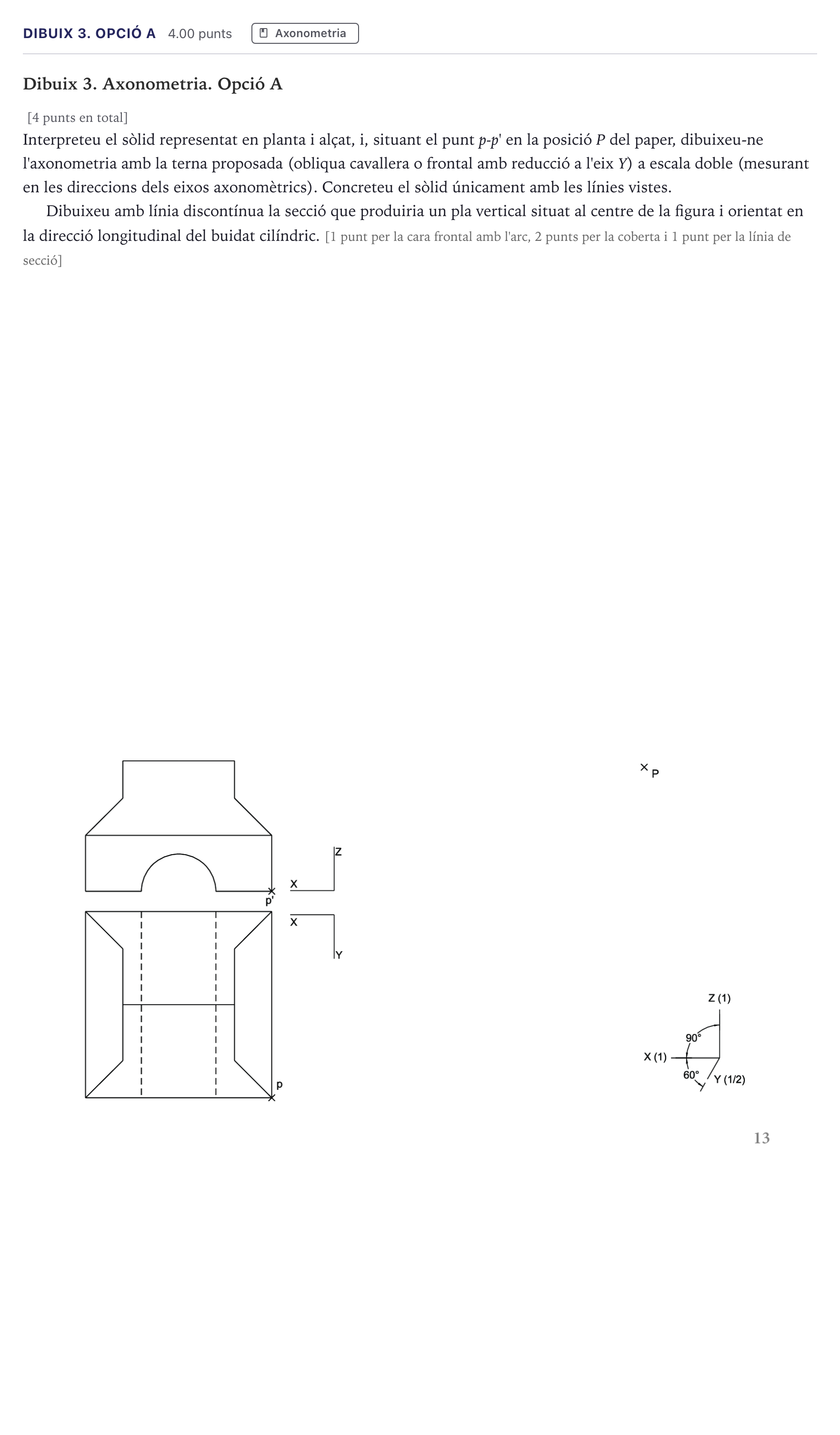 Enunciado: Ejercicio Dibuix 3. Opció A · Dibujo técnico II Selectividad Cataluña Juny Serie 1 2026