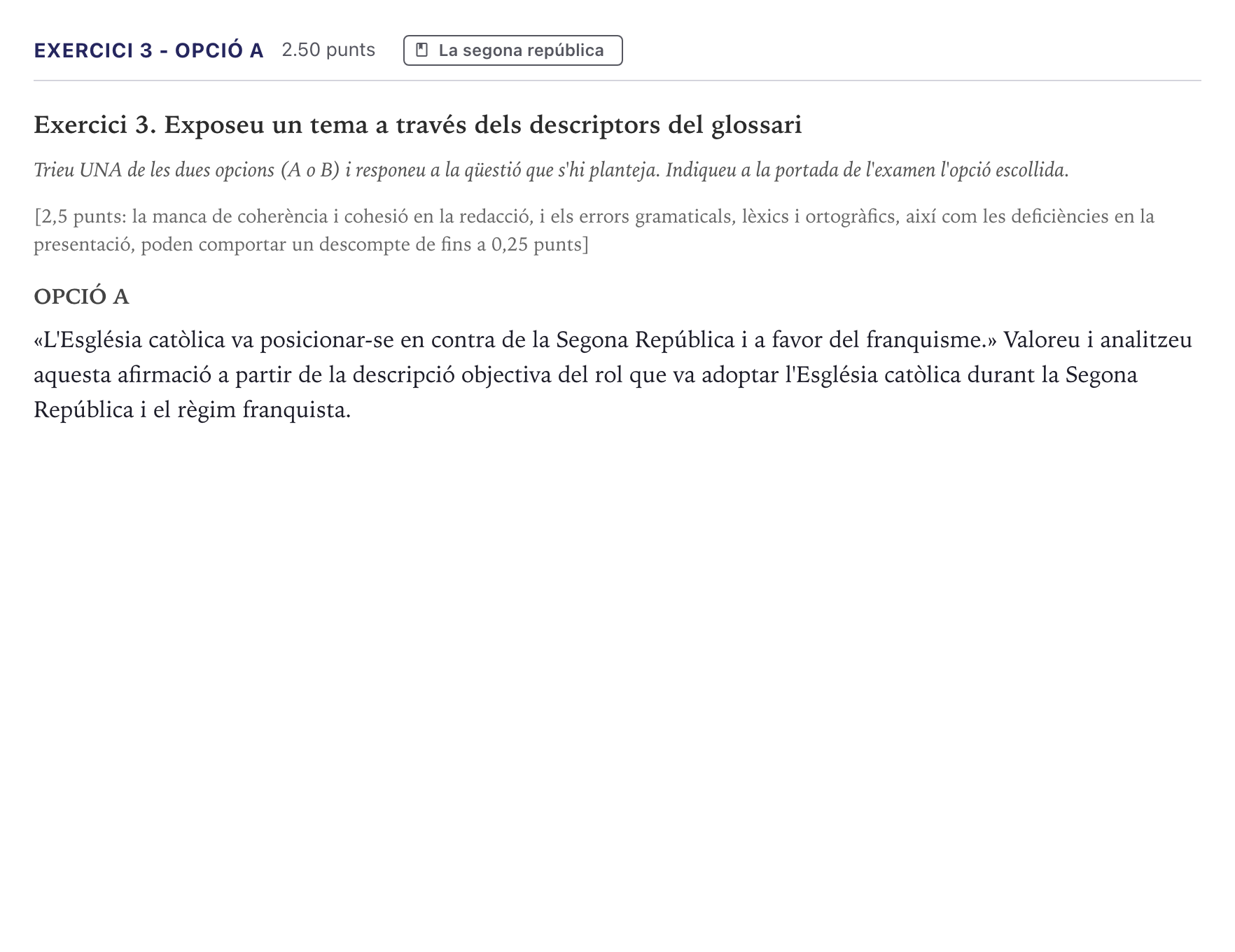 Enunciado: Exercici 3 - Opció A · Historia de España Selectividad Cataluña Juny Serie 5 2026
