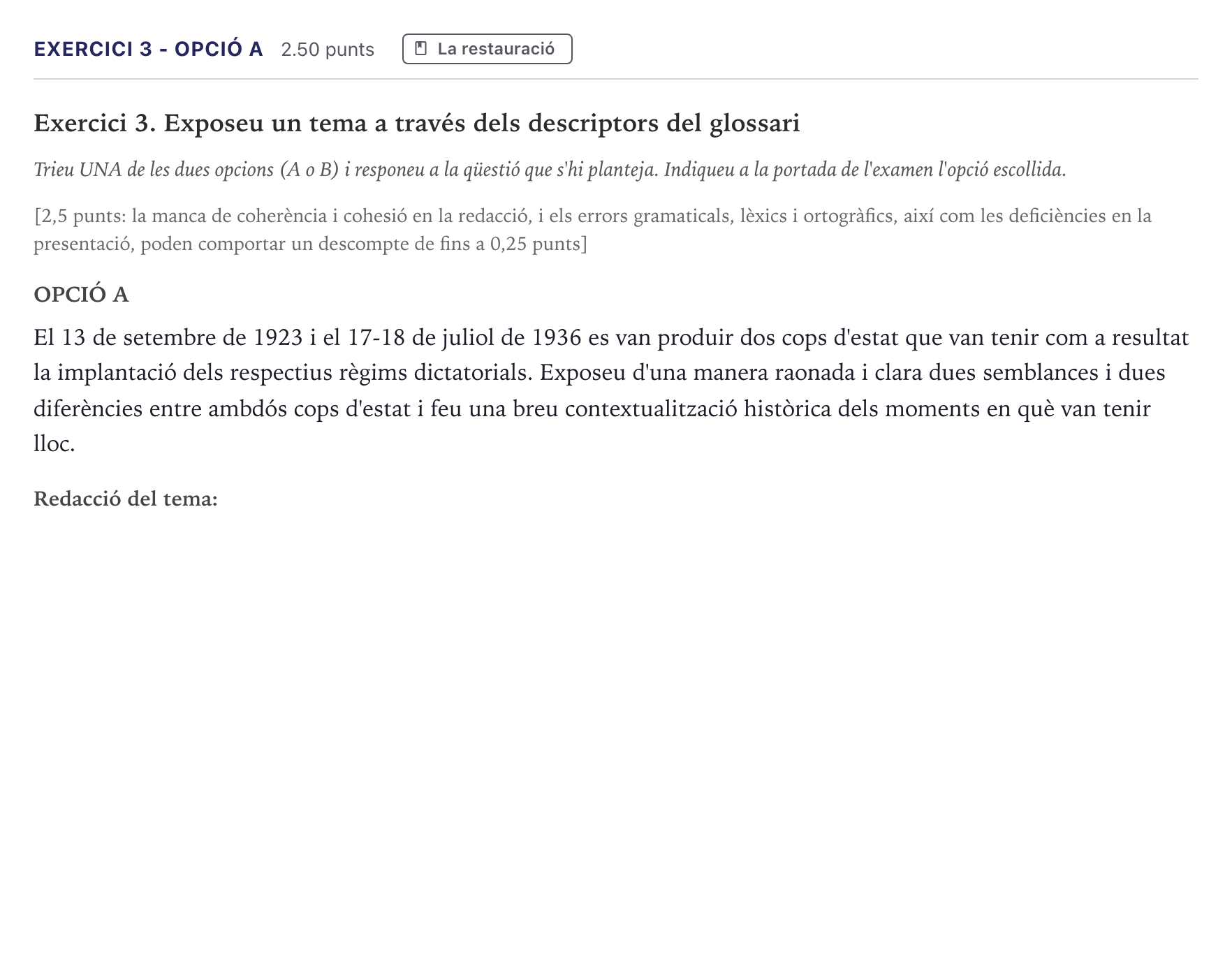 Enunciado: Exercici 3 - Opció A · Historia de España Selectividad Cataluña Juny Serie 1 2026