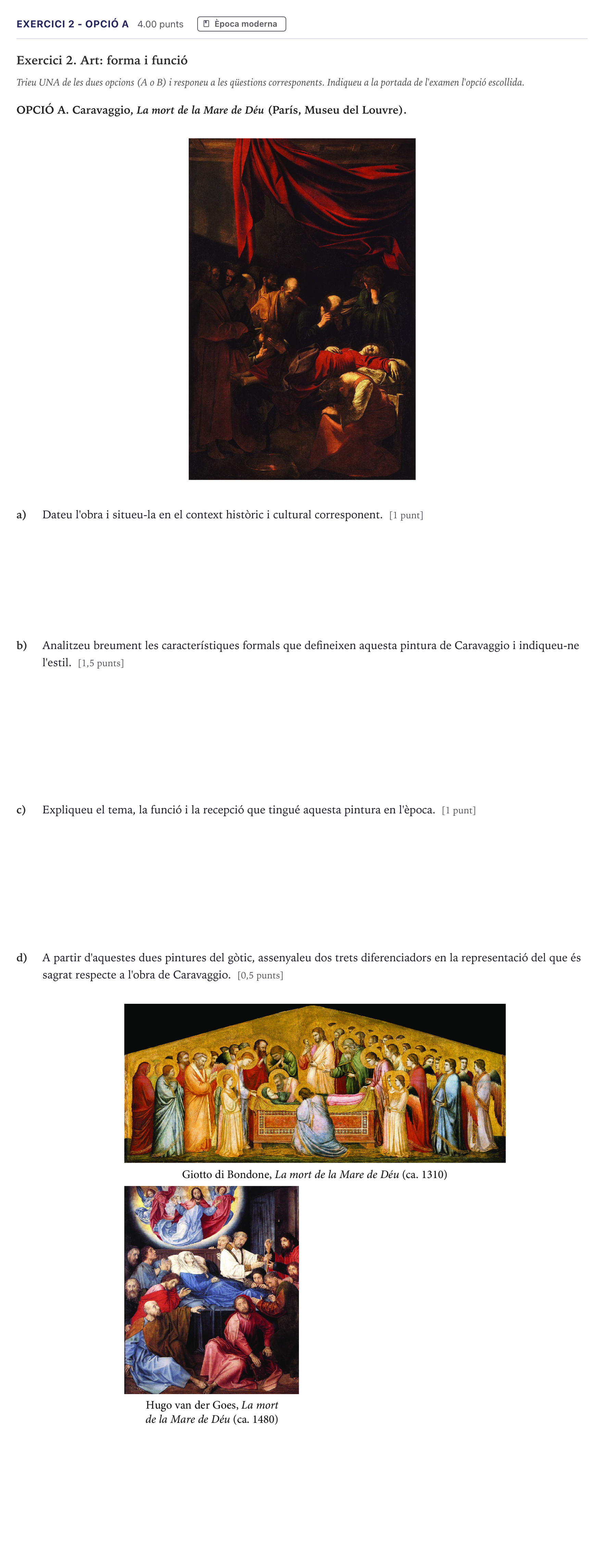 Enunciado: Exercici 2 - Opció A · Historia del Arte Selectividad Cataluña Juny Serie 1 2026