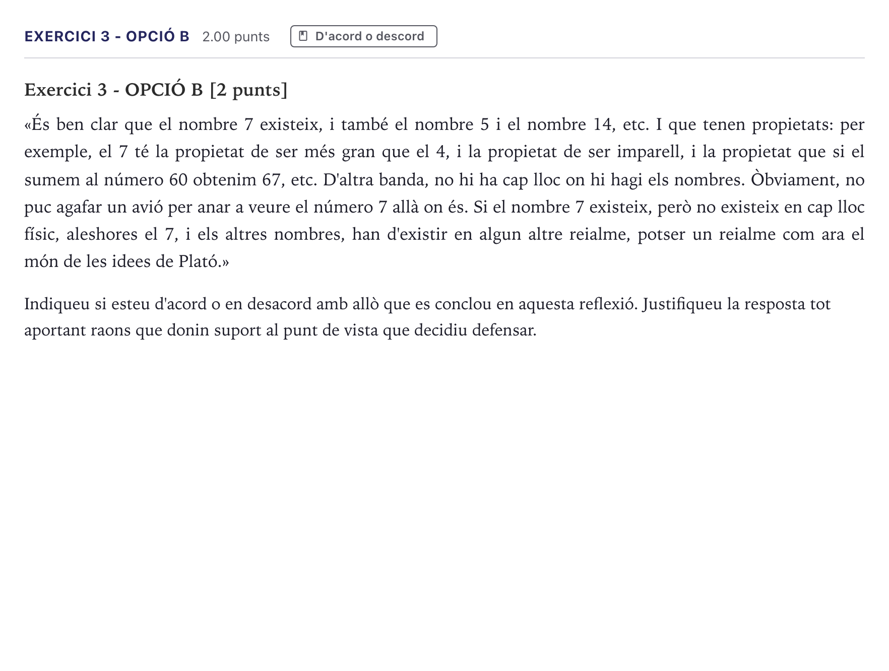 Enunciado: Exercici 3 - Opció B · Historia de la Filosofía Selectividad Cataluña Setembre Serie 2 2026