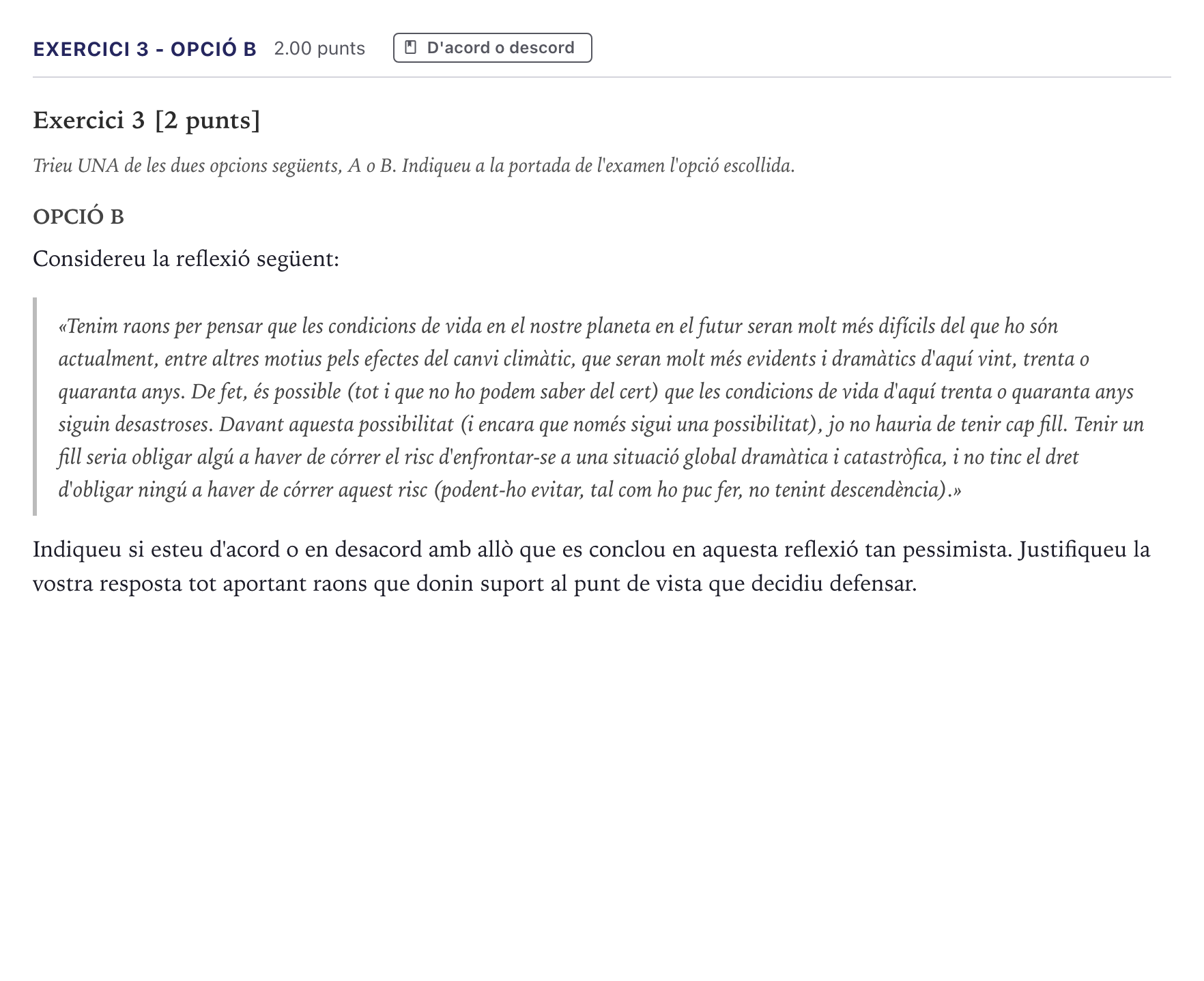 Enunciado: Exercici 3 - Opció B · Historia de la Filosofía Selectividad Cataluña Juny Serie 1 2026