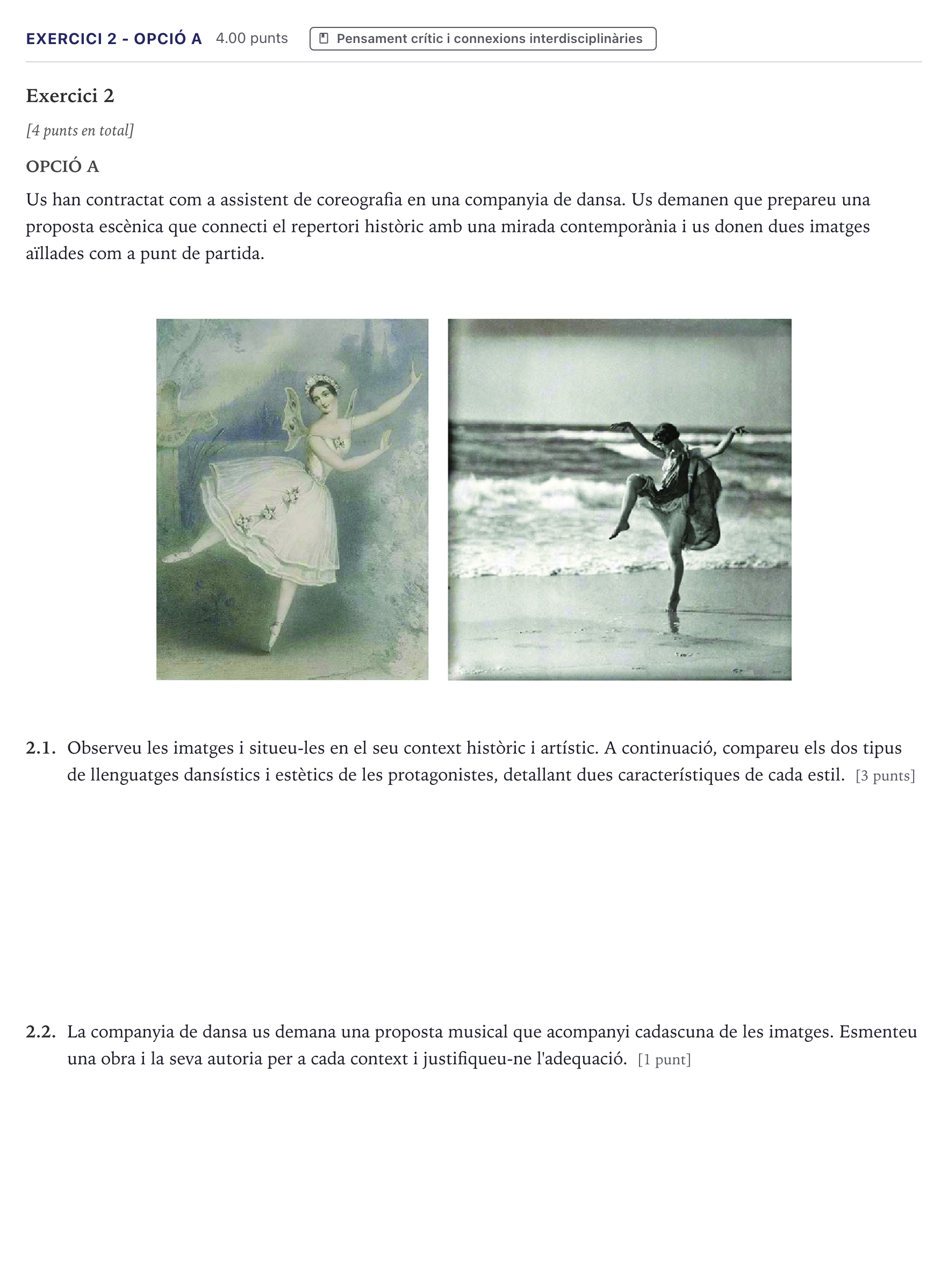 Enunciado: Exercici 2 - Opció A · Historia de la Música y de la Danza Selectividad Cataluña Setembre Serie 2 2026