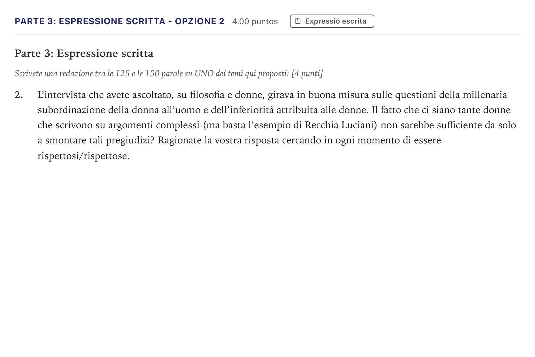 Enunciado: Ejercicio Parte 3: Espressione scritta - Opzione 2 · Italiano Selectividad Cataluña Setembre Serie 2 2026