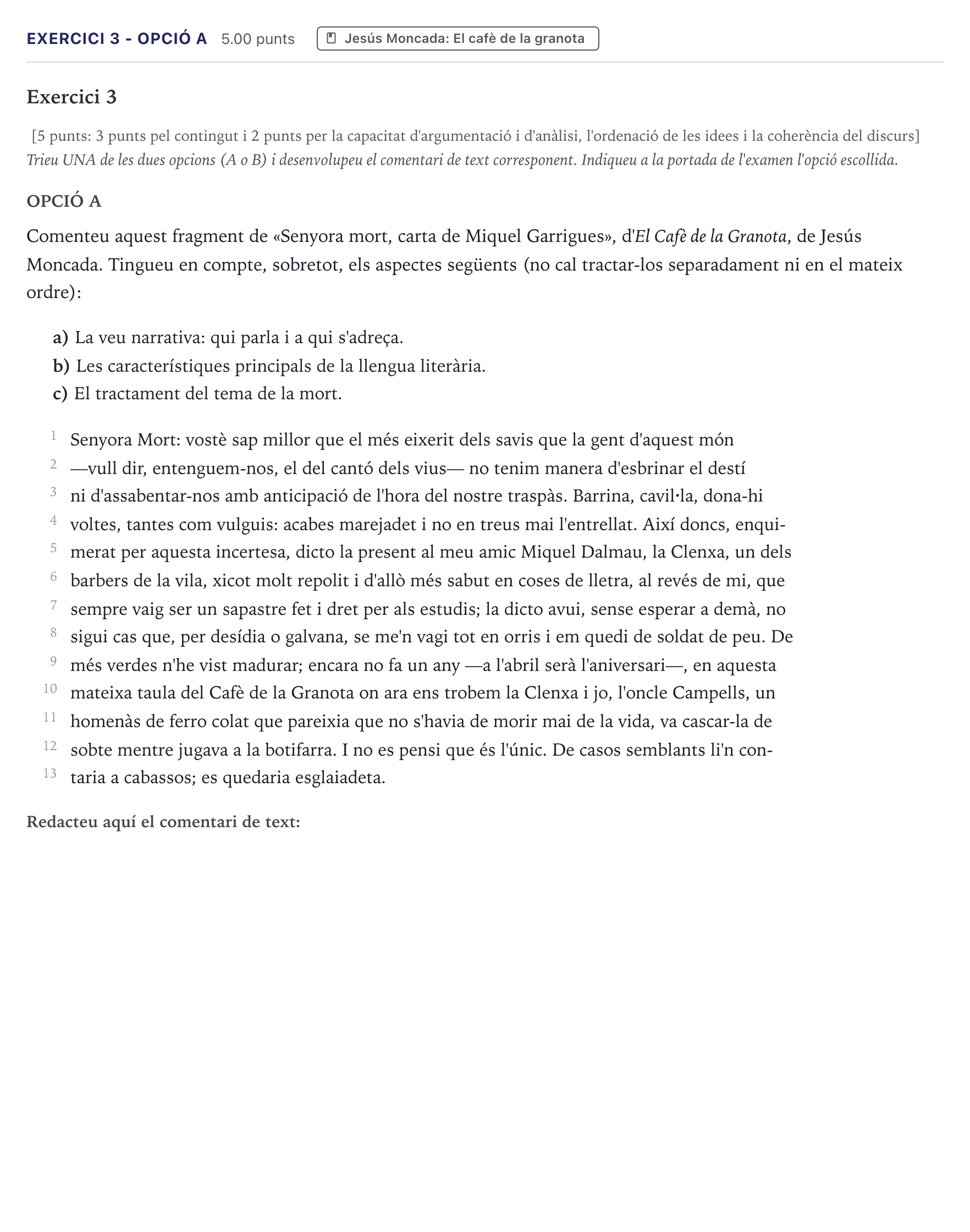 Enunciado: Exercici 3 - Opció A · Literatura Catalana Selectividad Cataluña Juny Serie 1 2026