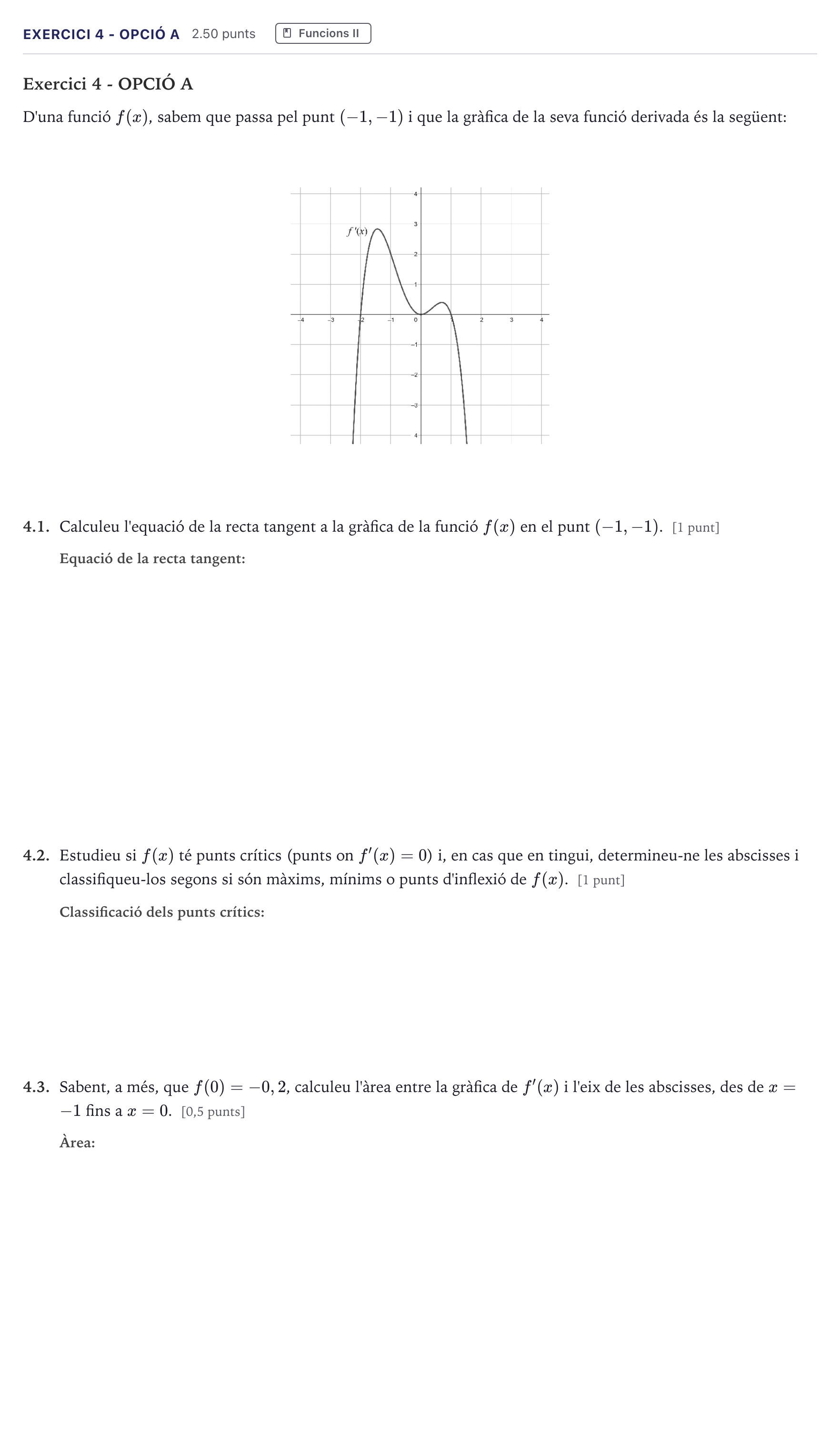 Enunciado: Exercici 4 - Opció A · Matemáticas II Selectividad Cataluña Juny Serie 5 2026