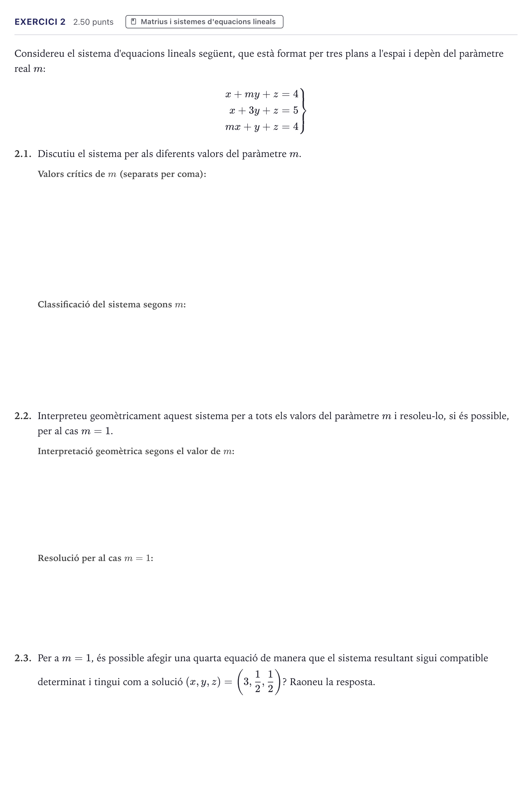 Enunciado: Exercici 2 · Matemáticas II Selectividad Cataluña Juny Serie 1 2026