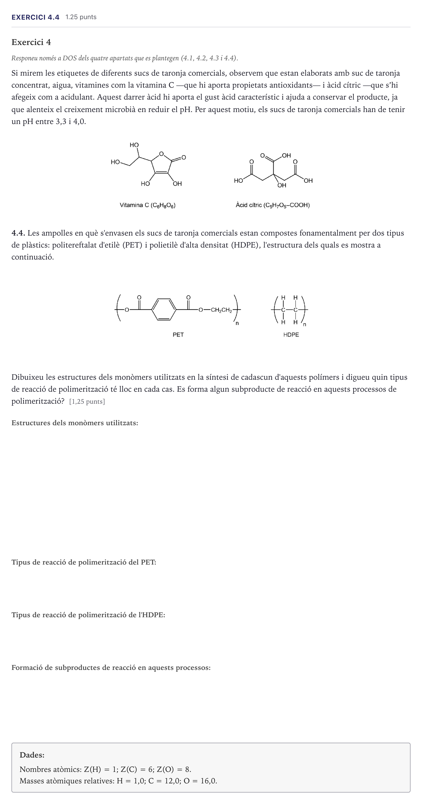 Enunciado: Exercici 4.4 · Química Selectividad Cataluña Juny Serie 1 2026