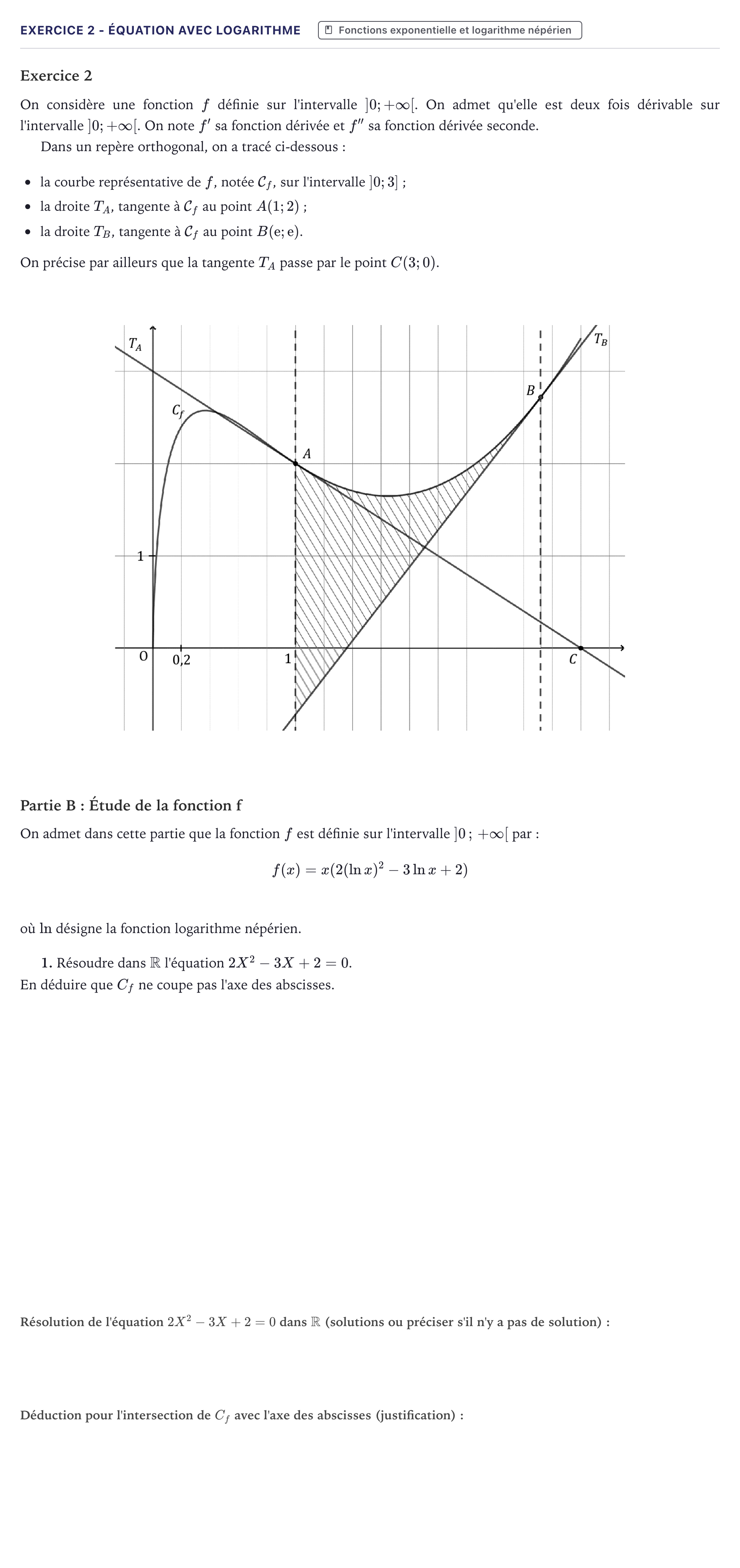 Énoncé: Exercice 2 - Équation avec logarithme · Bac Mathématiques Métropole 2025 (sujet 1)