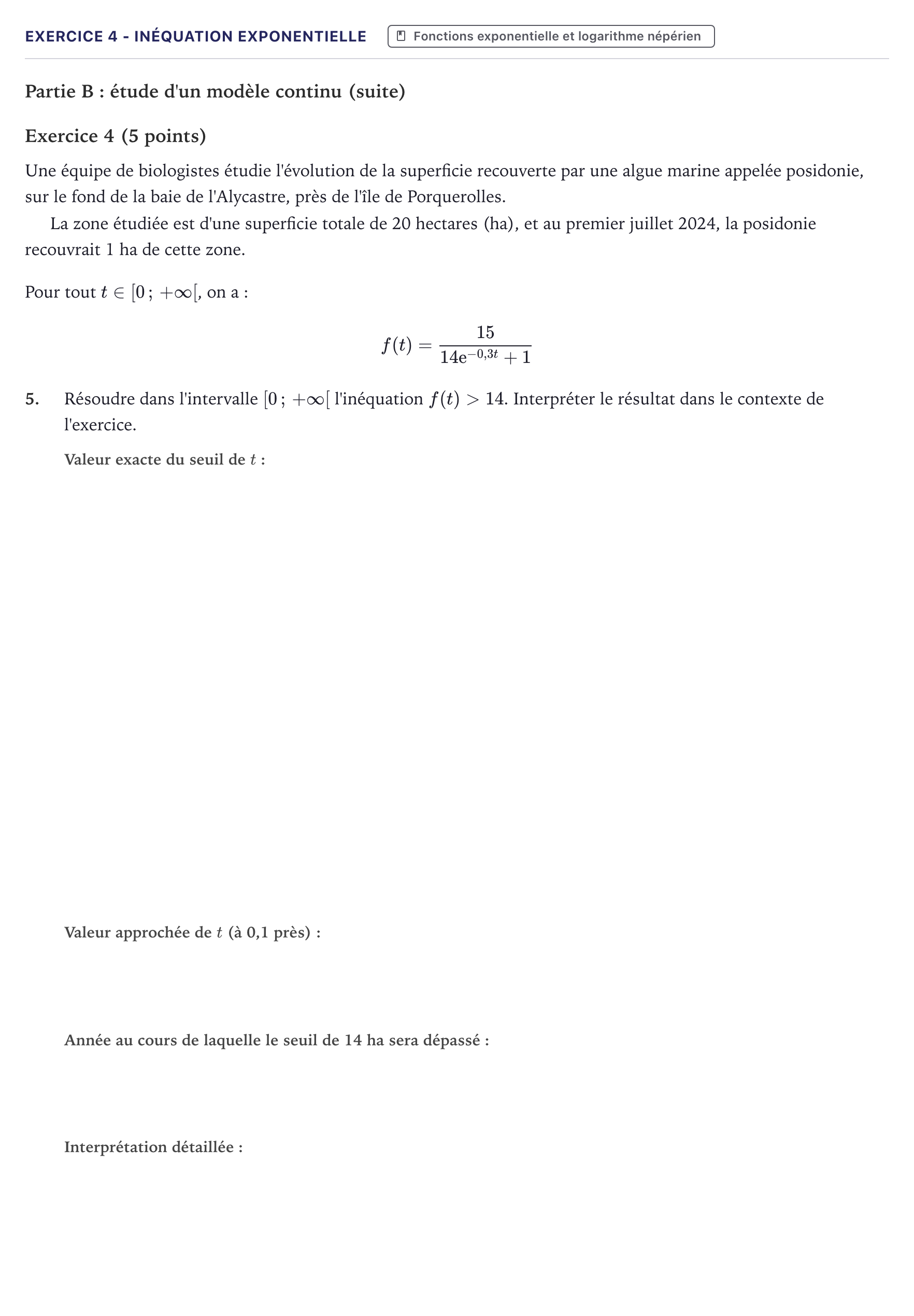Énoncé: Exercice 4 - Inéquation exponentielle · Bac Mathématiques Métropole 2025 (sujet 1)