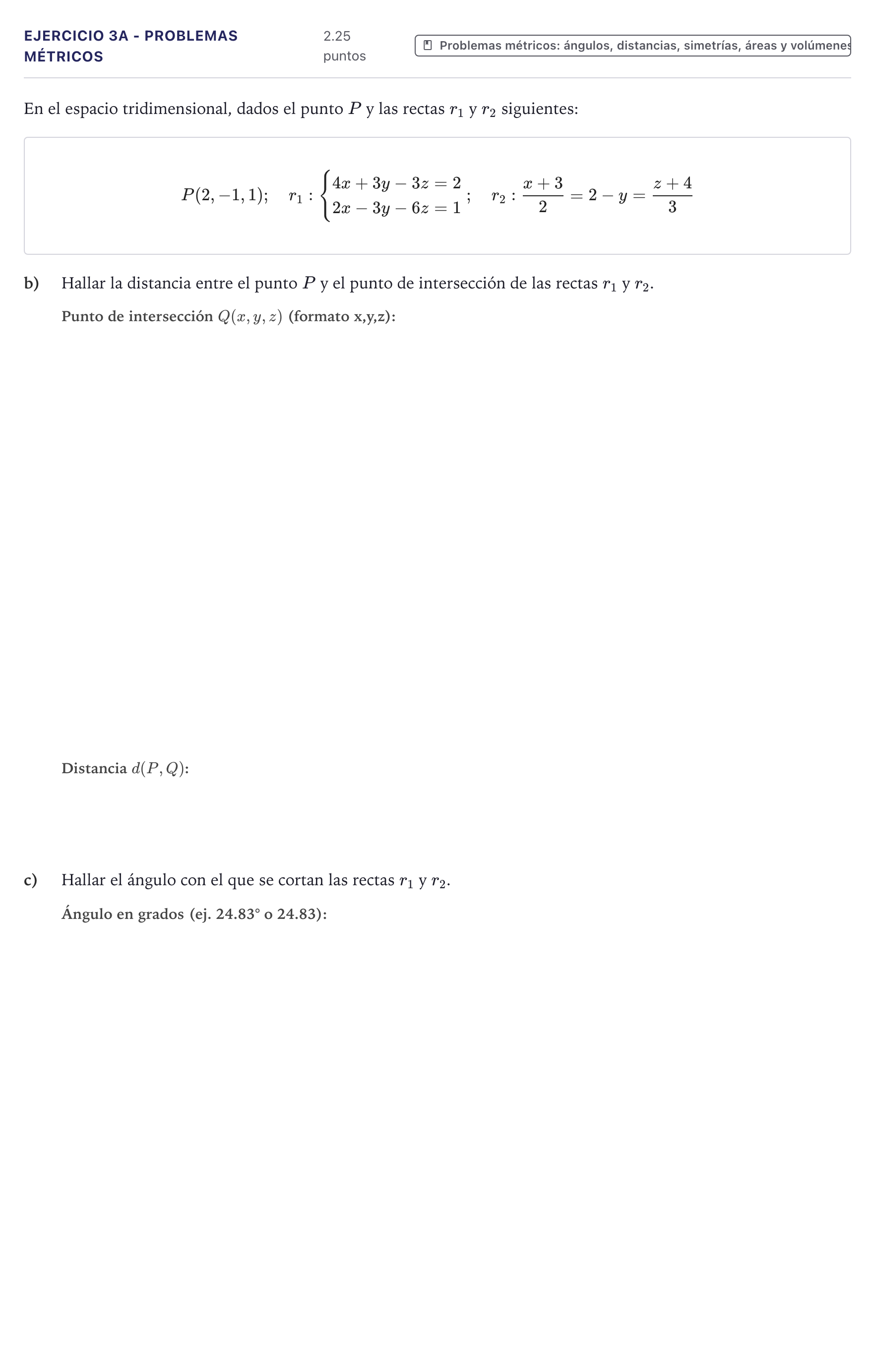 Enunciado: Ejercicio 3A - Problemas métricos · Matemáticas II PAU Canarias Junio 2025