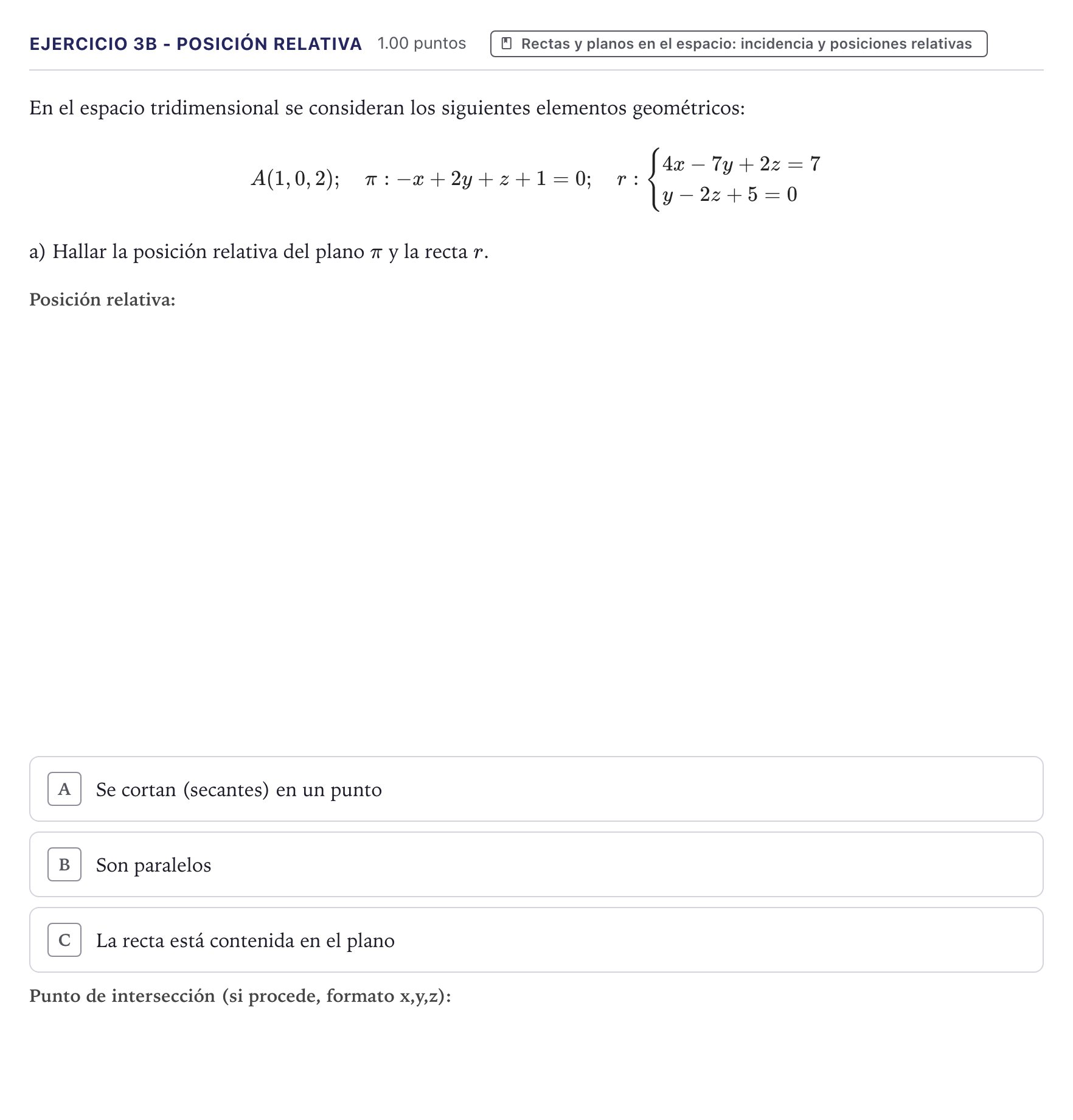 Enunciado: Ejercicio 3B - Posición relativa · Matemáticas II PAU Canarias Junio 2025
