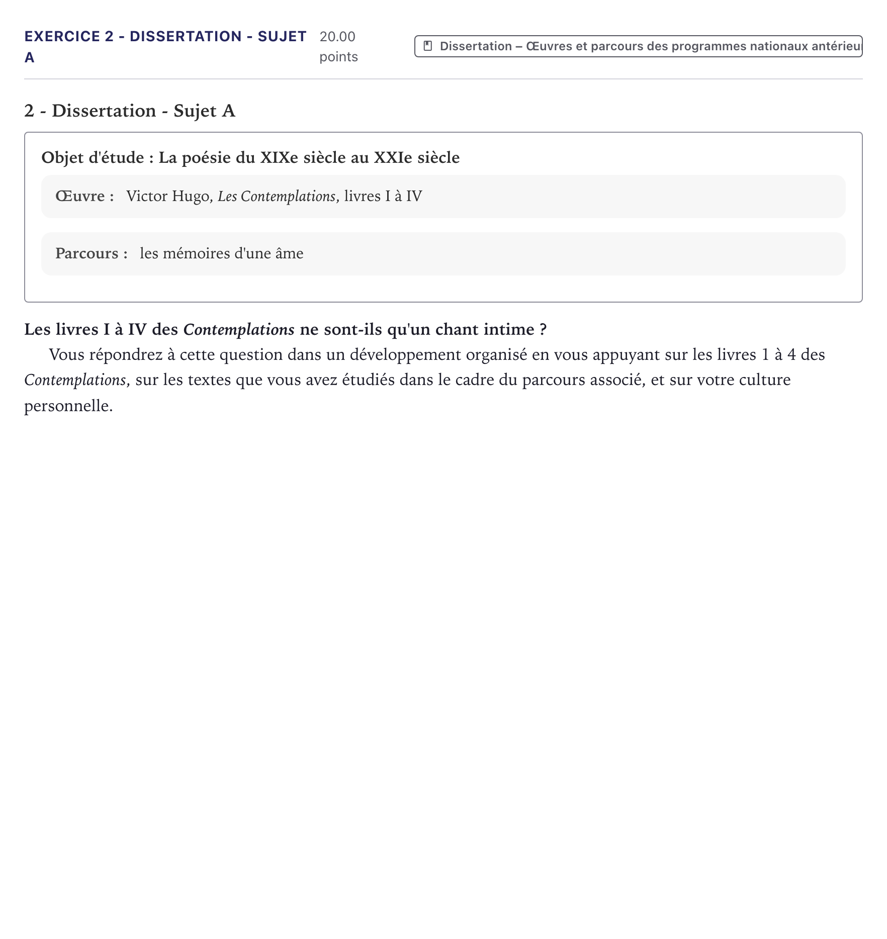 Énoncé: Exercice 2 - Dissertation - Sujet A · Bac Français (1ère) Métropole 2022