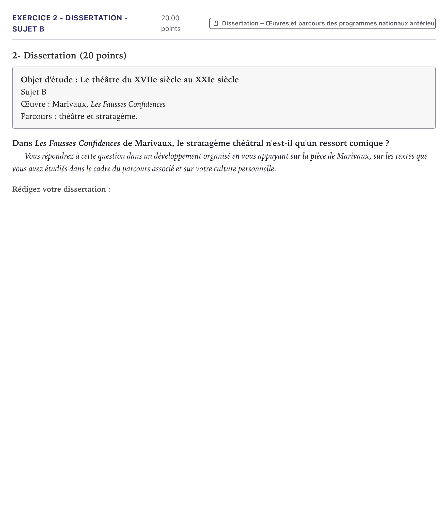 Énoncé: Exercice 2 - Dissertation - Sujet B · Bac Français (1ère) Métropole 2021 (sujet 2)