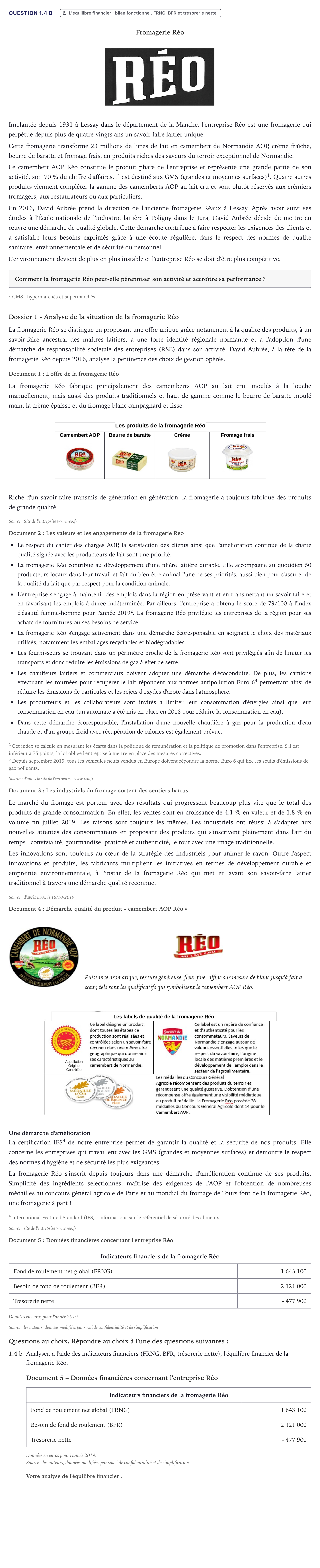 Énoncé: Question 1.4 b · Bac STMG Management des Sciences de Gestion et du Numérique Métropole 2021