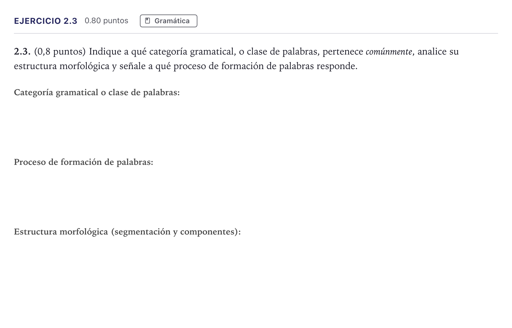 Enunciado: Ejercicio 2.3 · Lengua Castellana y Literatura II PAU Madrid Ordinaria 2026