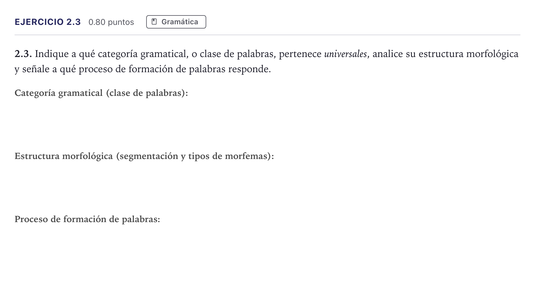 Enunciado: Ejercicio 2.3 · Lengua Castellana y Literatura II PAU Madrid Ordinaria 12:00 2026