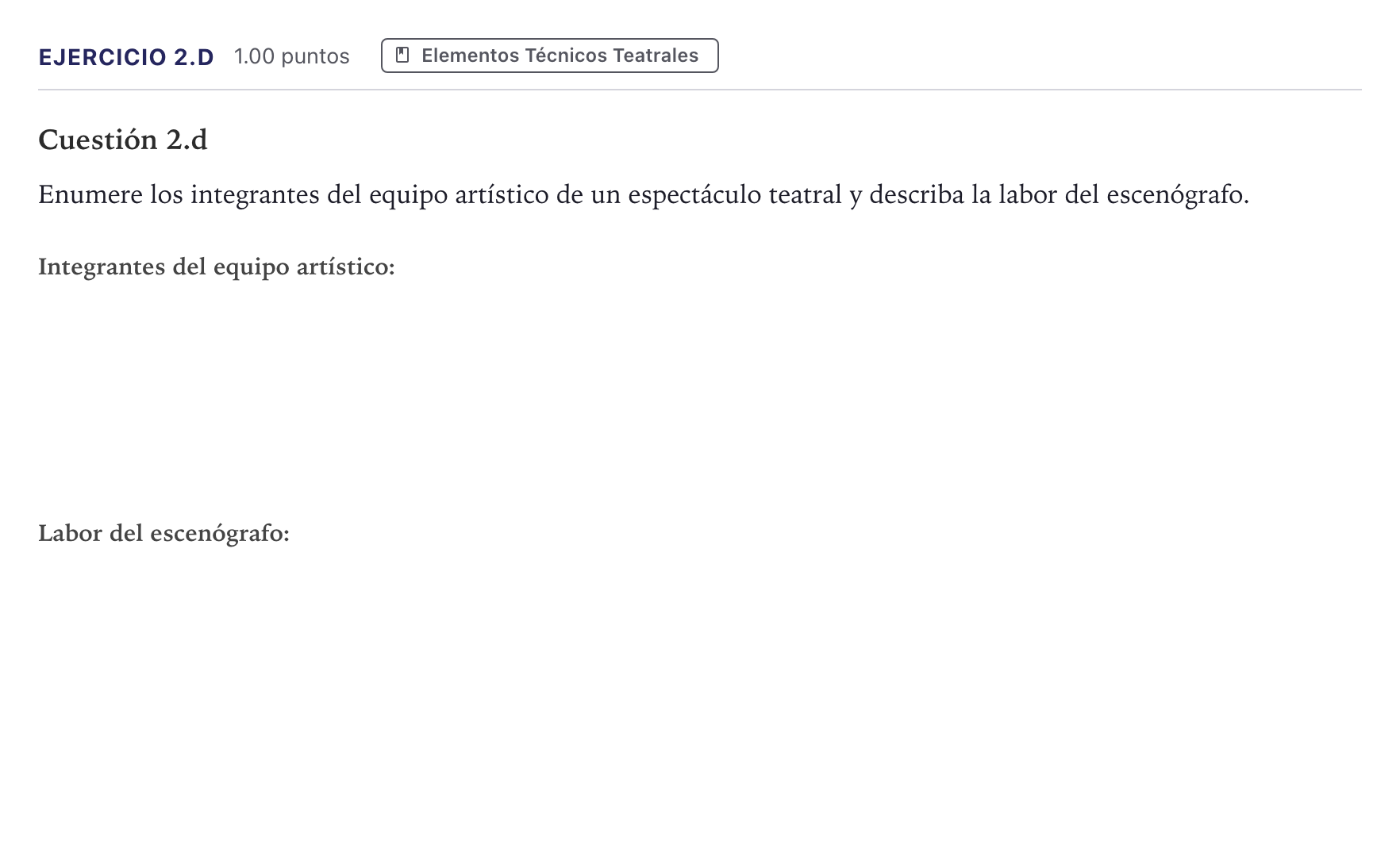Enunciado: Ejercicio 2.d · Artes Escénicas PAU Madrid Ordinaria 2026
