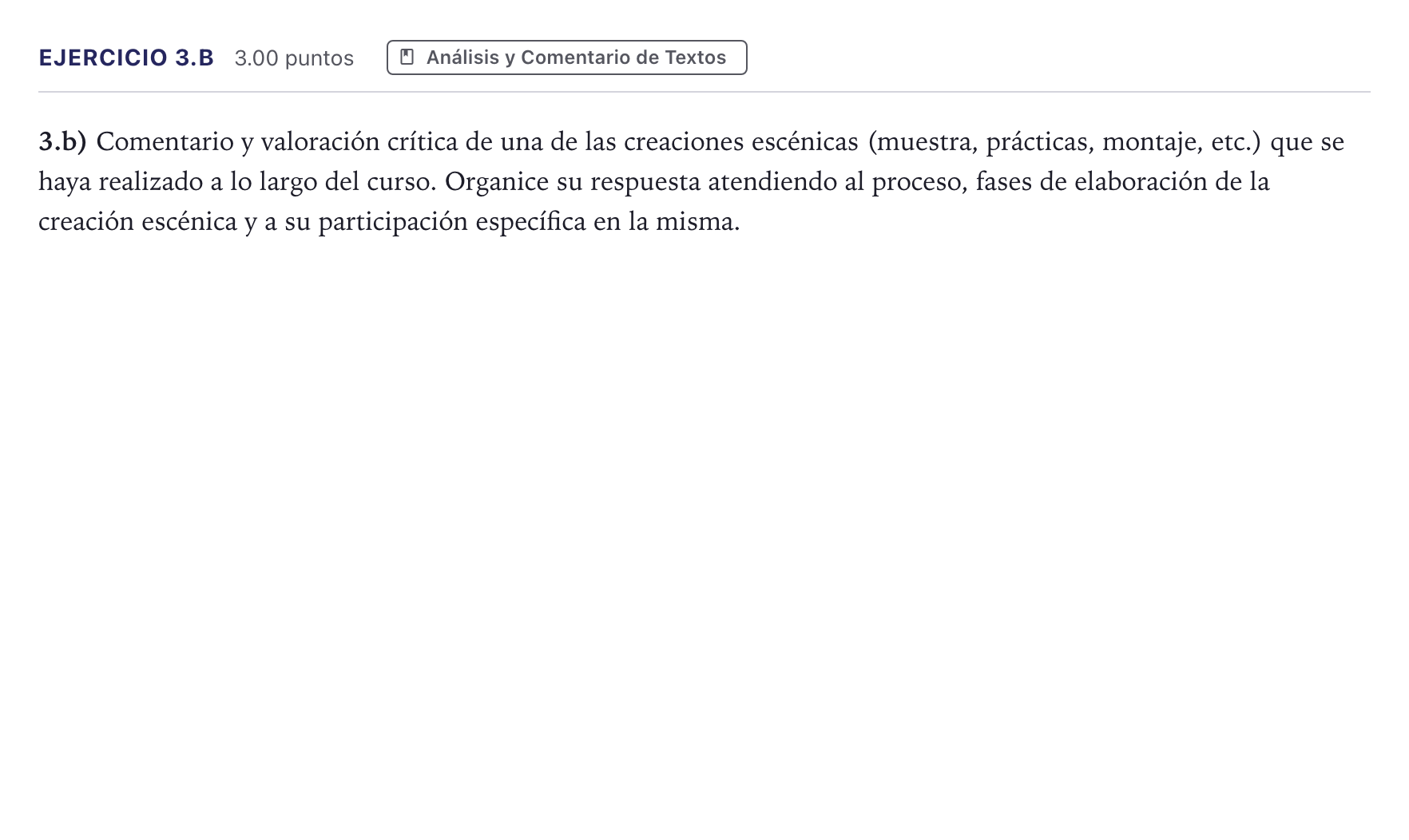 Enunciado: Ejercicio 3.b · Artes Escénicas PAU Madrid Ordinaria 2026