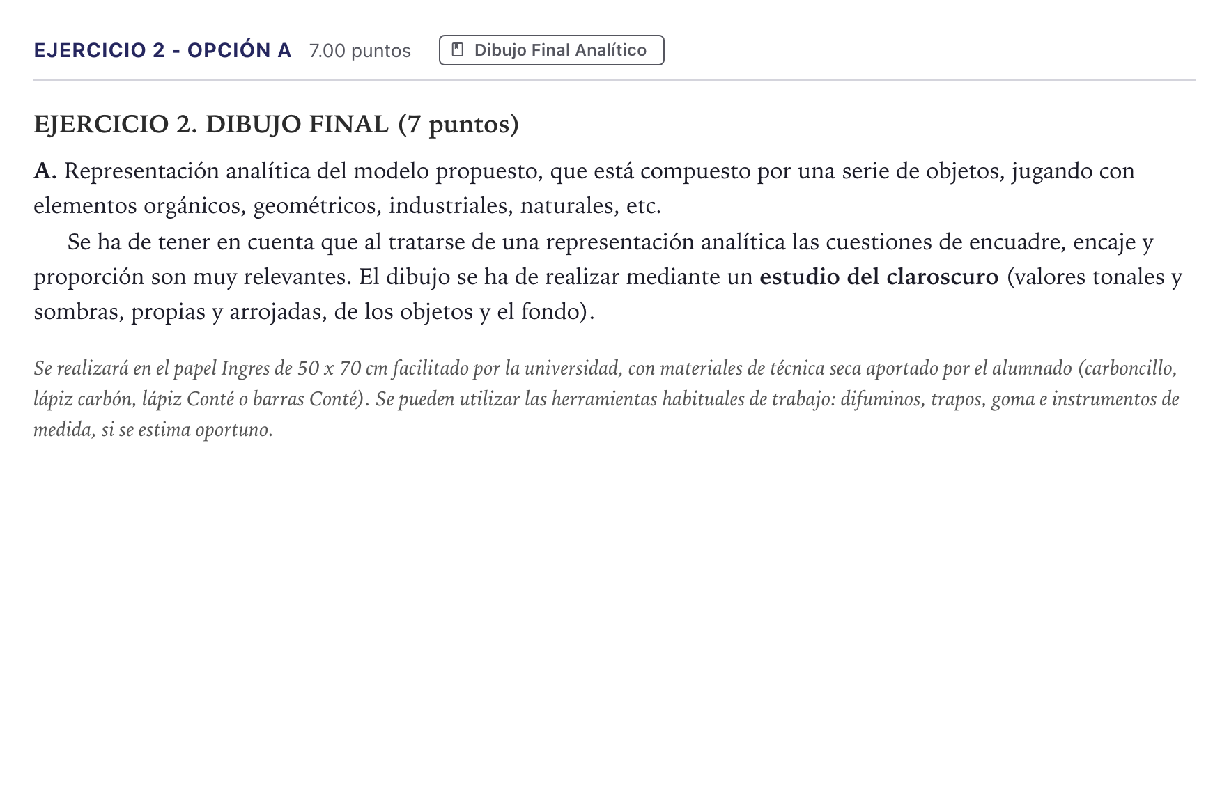 Enunciado: Ejercicio 2 - Opción A · Dibujo Artístico II PAU Madrid Ordinaria 2026
