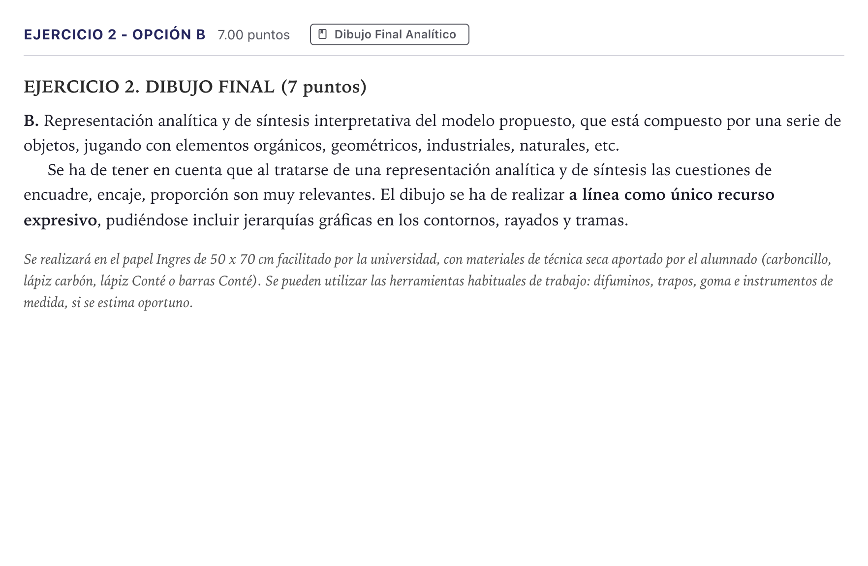Enunciado: Ejercicio 2 - Opción B · Dibujo Artístico II PAU Madrid Ordinaria 2026