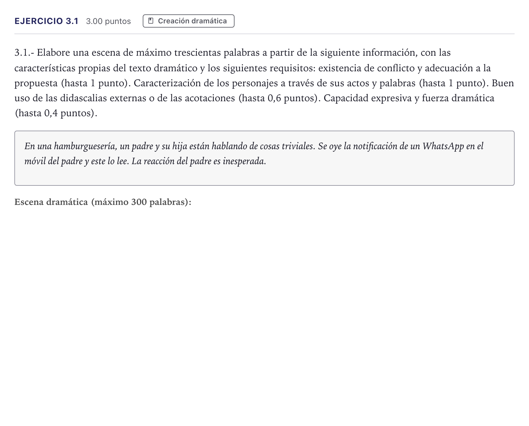 Enunciado: Ejercicio 3.1 · Literatura Dramática PAU Madrid Ordinaria Coincidencias 2026