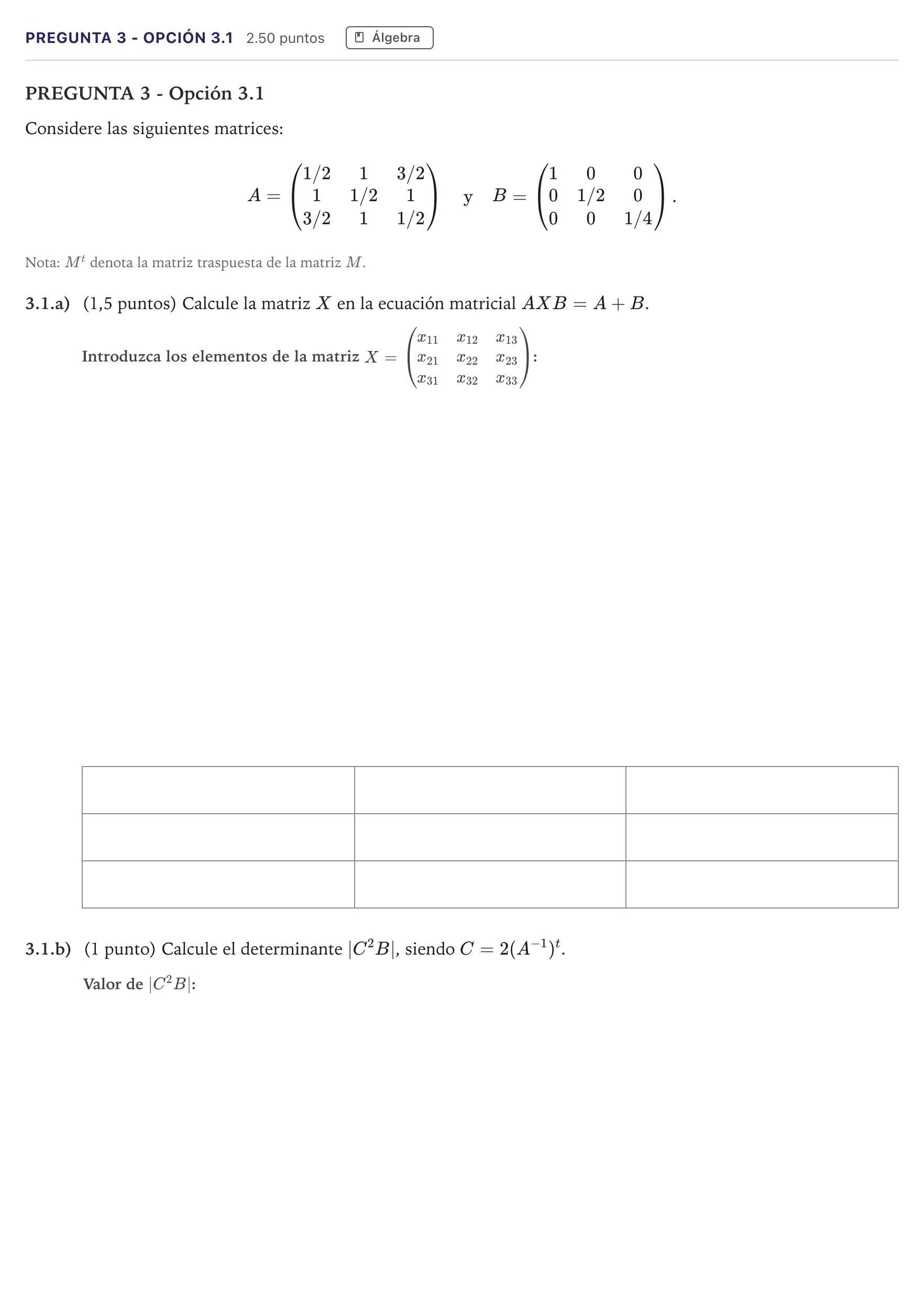 Enunciado: Pregunta 3 - Opción 3.1 · Matemáticas aplicadas a las Ciencias Sociales II PAU Madrid Ordinaria 2026