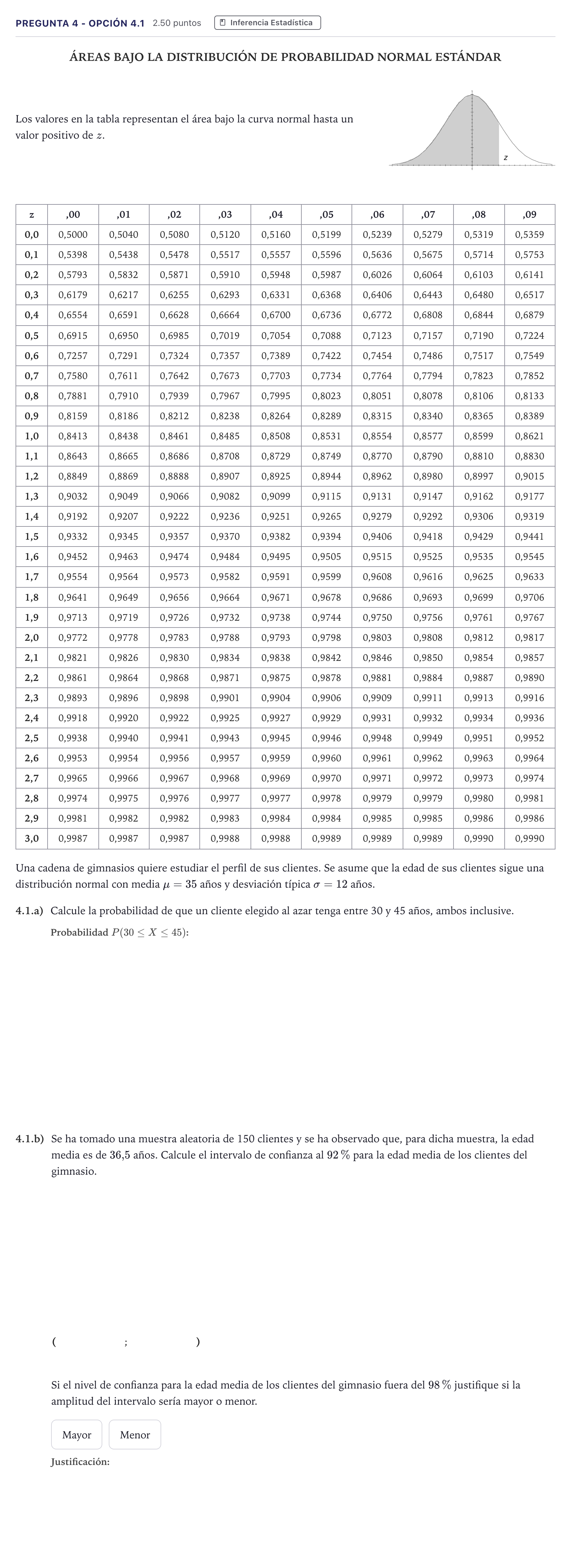 Enunciado: Pregunta 4 - Opción 4.1 · Matemáticas aplicadas a las Ciencias Sociales II PAU Madrid Ordinaria Coincidencias 2026
