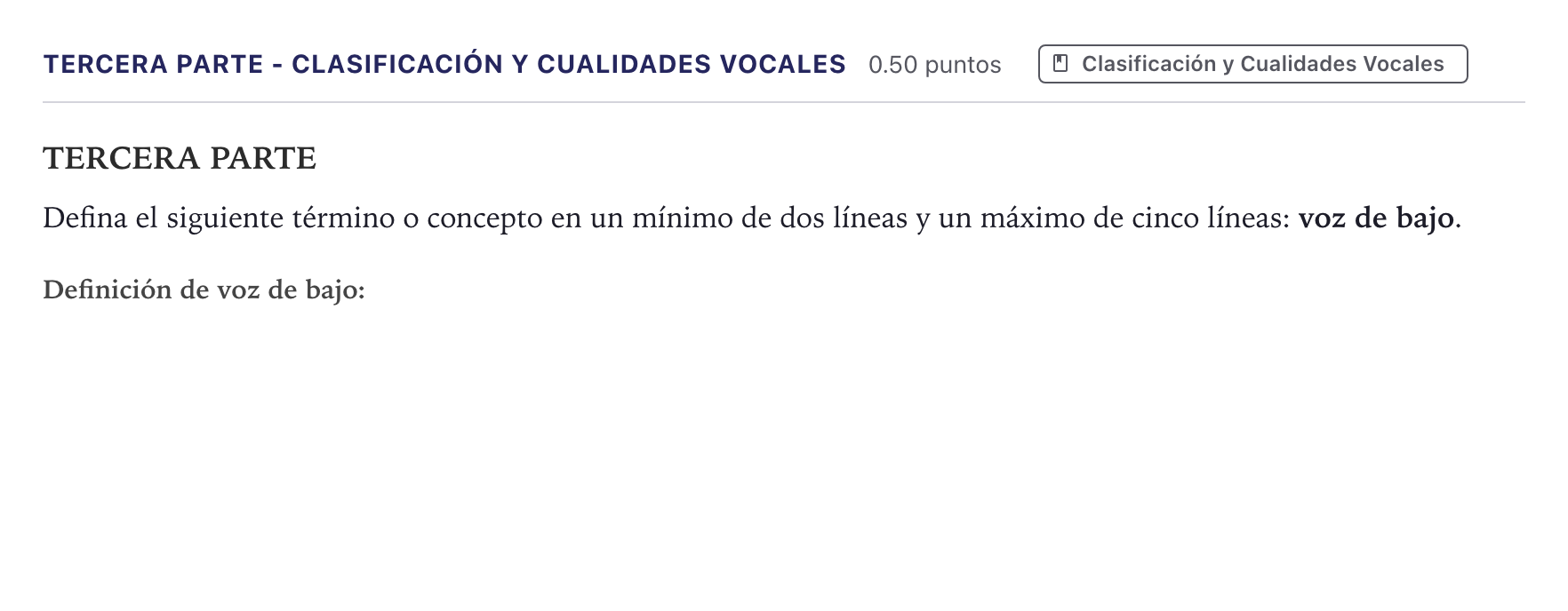 Enunciado: Ejercicio Tercera parte - Clasificación y Cualidades Vocales · Coro y Técnica Vocal II PAU Madrid Ordinaria 2026