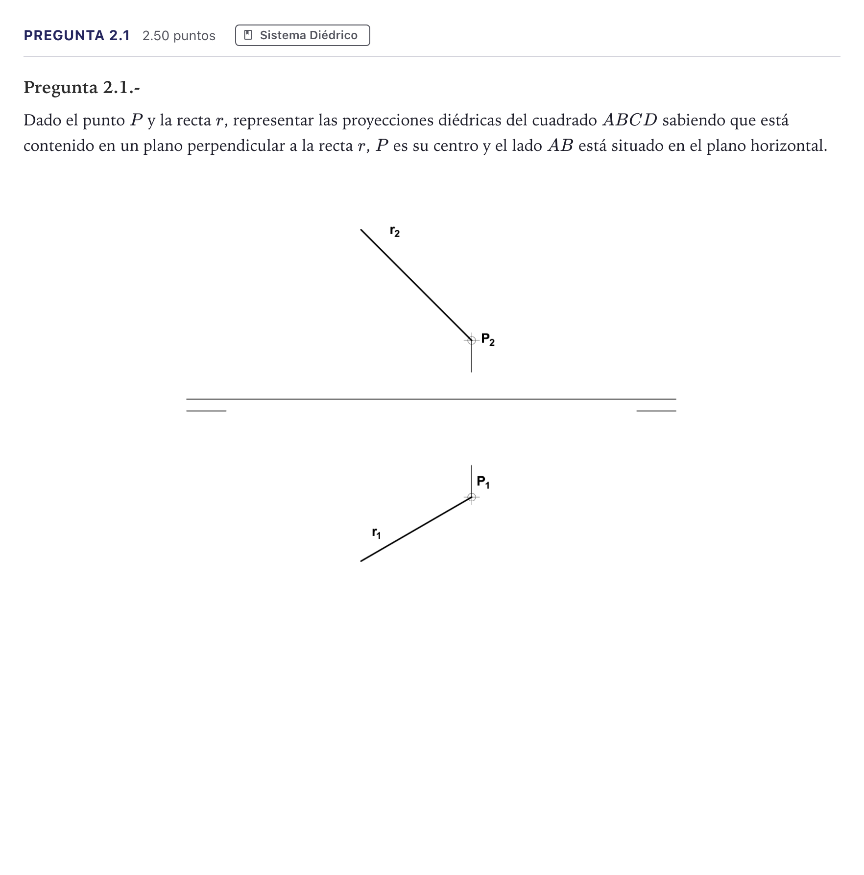 Enunciado: Pregunta 2.1 · Dibujo técnico II PAU Madrid Ordinaria 2026