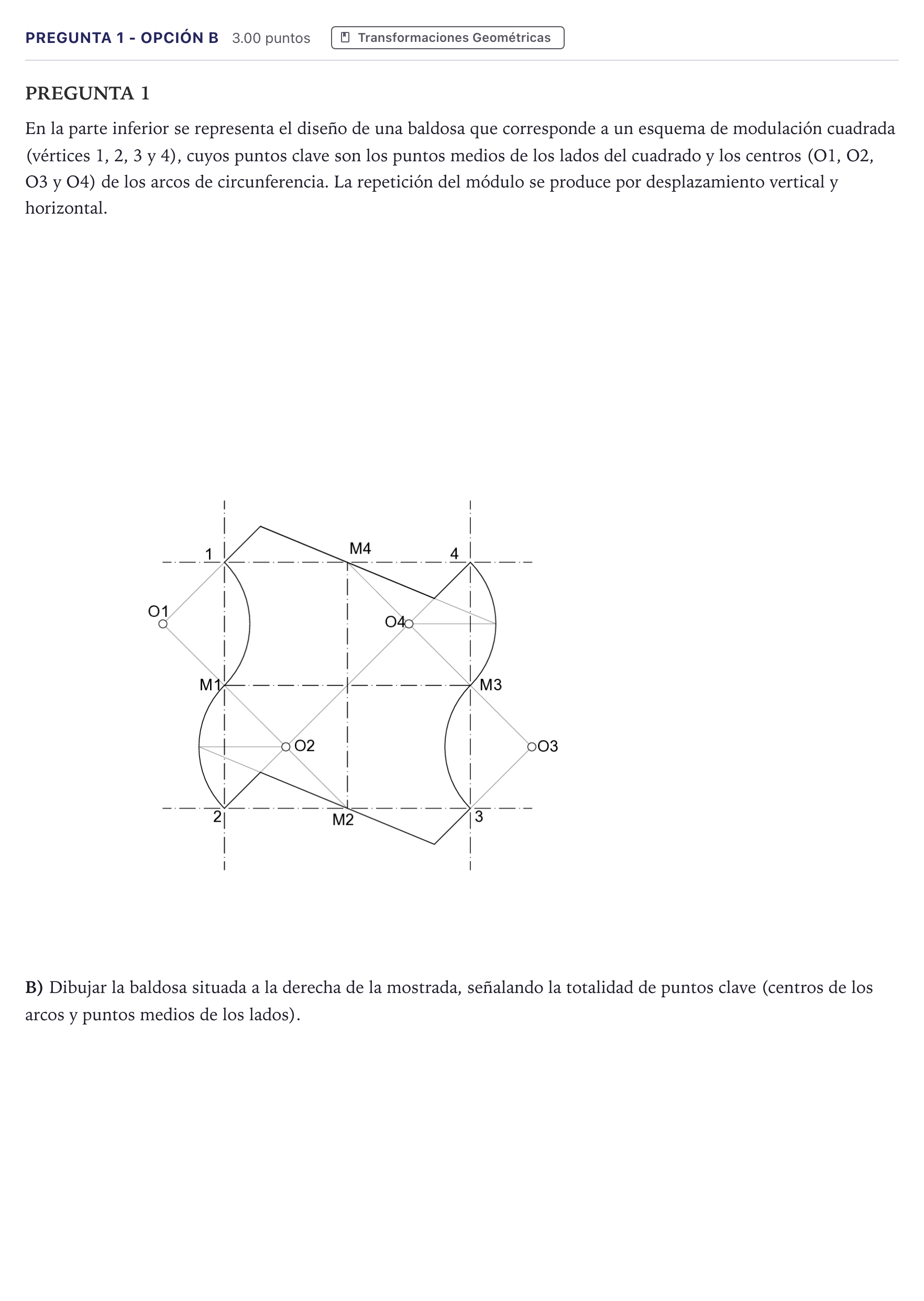 Enunciado: Pregunta 1 - Opción B · Dibujo Técnico Aplicado a las Artes Plásticas y al Diseño II PAU Madrid Ordinaria 2026