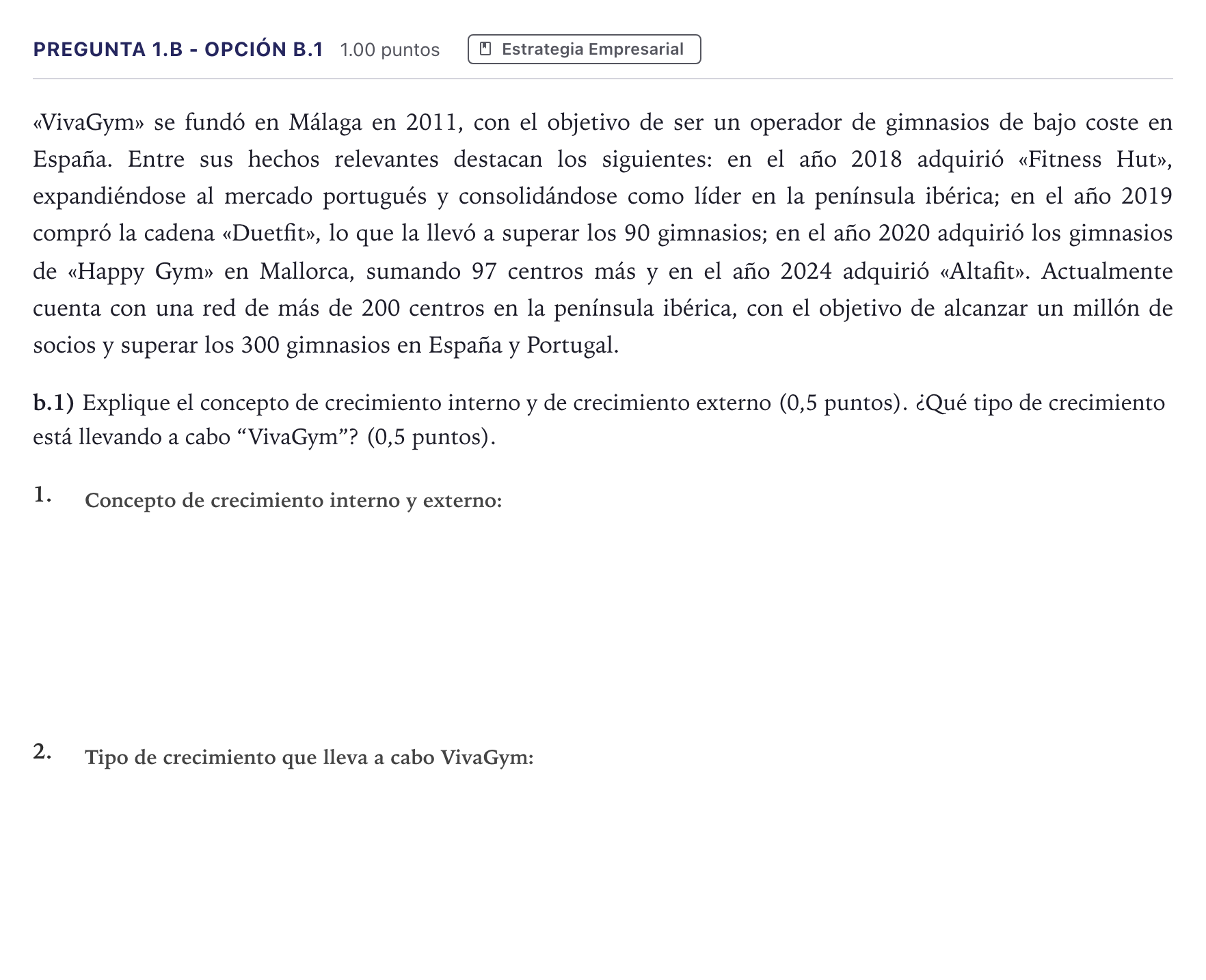 Enunciado: Pregunta 1.b - Opción b.1 · Empresa y Diseño de Modelos de Negocio PAU Madrid Ordinaria 2026
